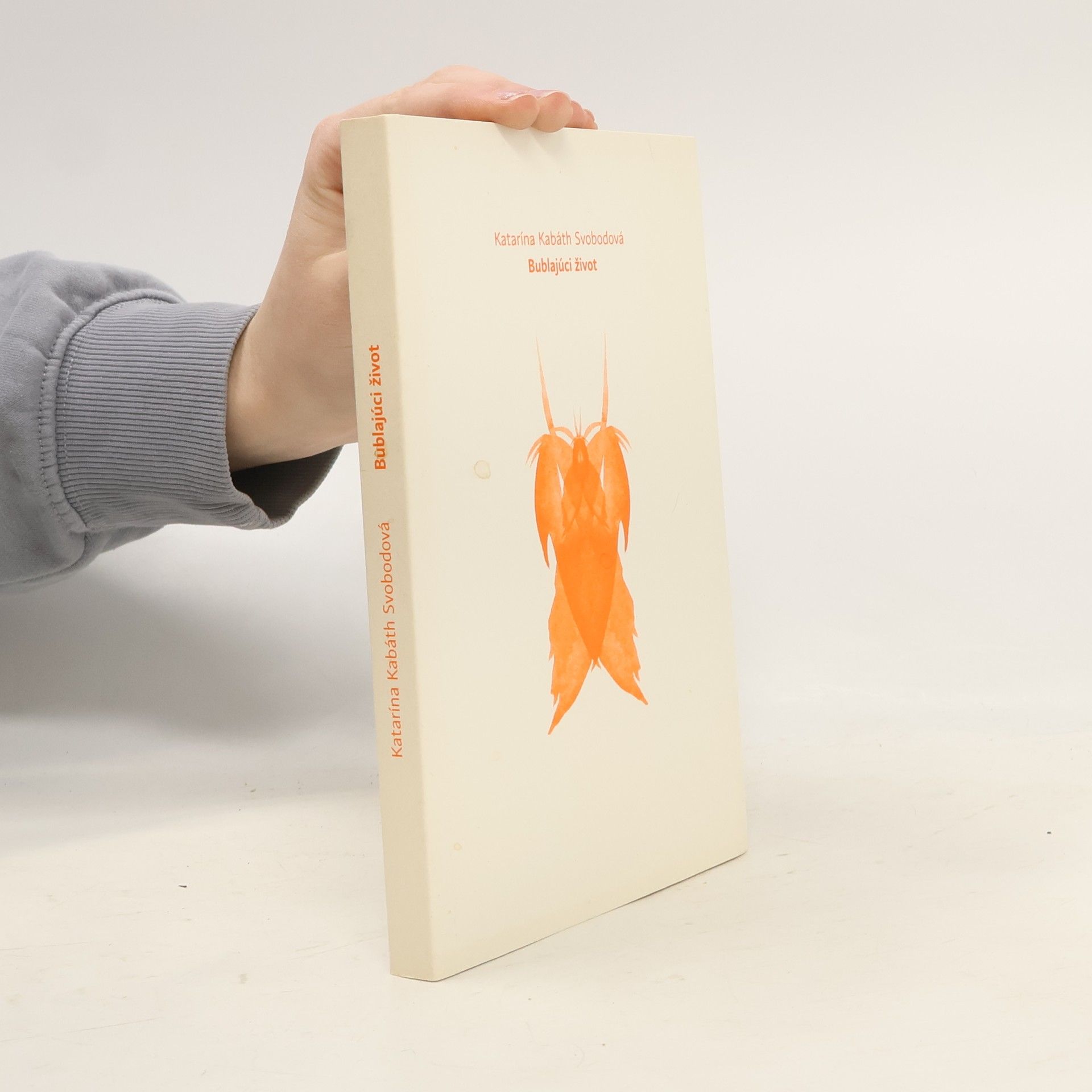 Katarína Kabáth Svobodová Bublajúci život