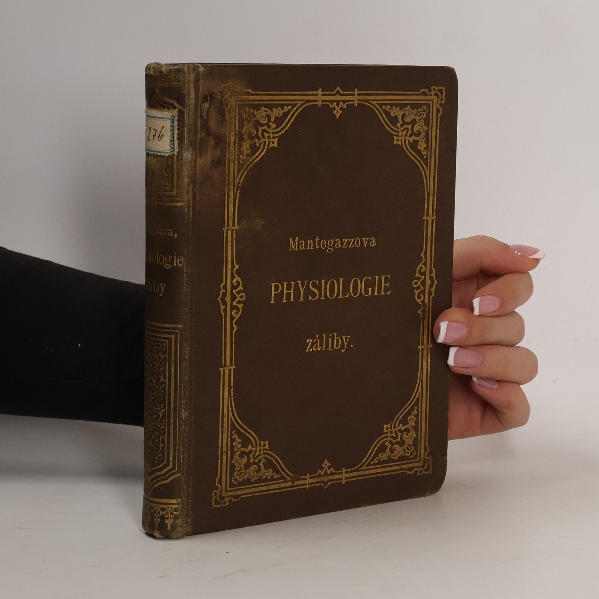 Pavel Mantegazz Physiologie záliby.