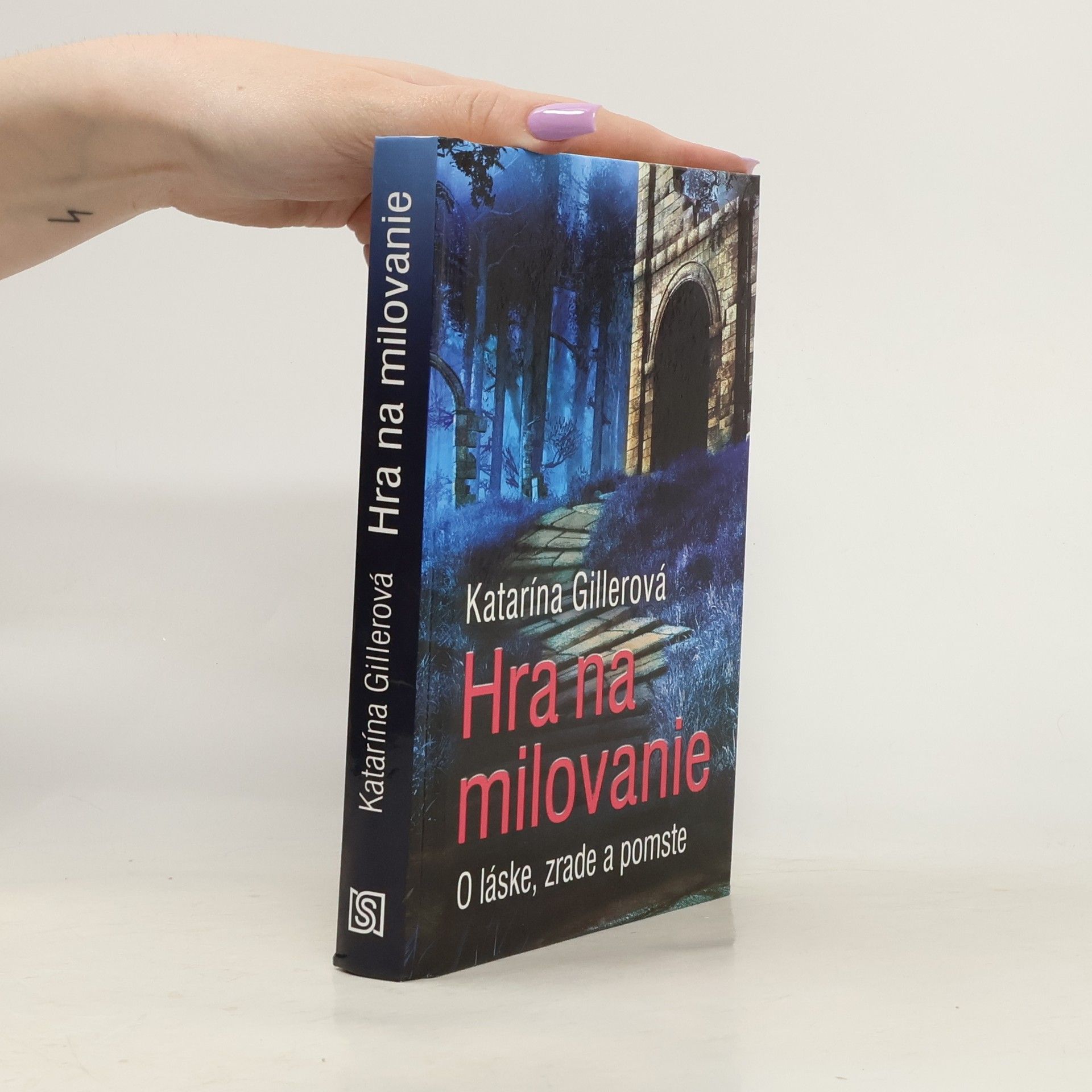 Gillerová Katarína Hra na milovanie