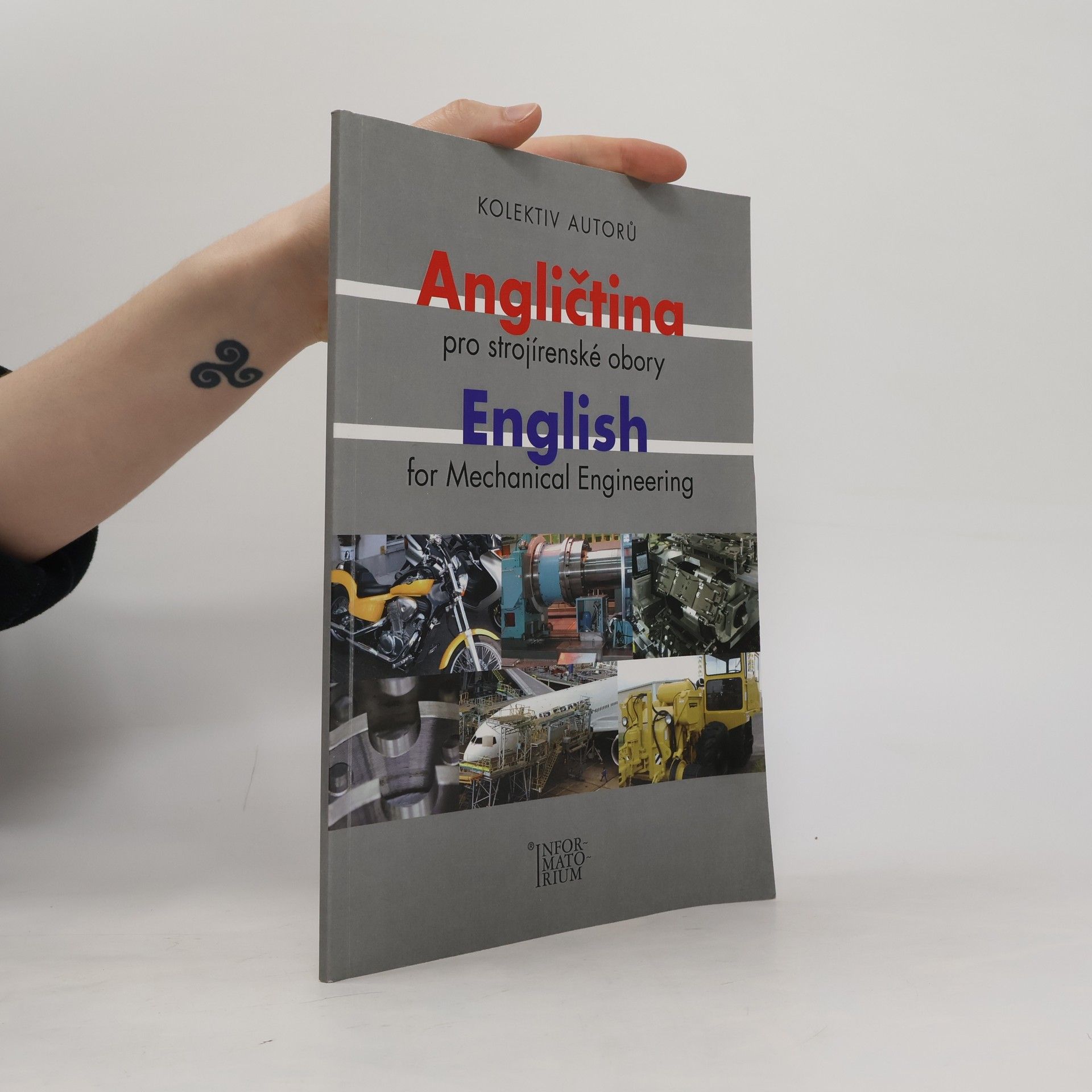 Dita Gálová Angličtina pro strojírenské obory / English for Mechanical Engineering