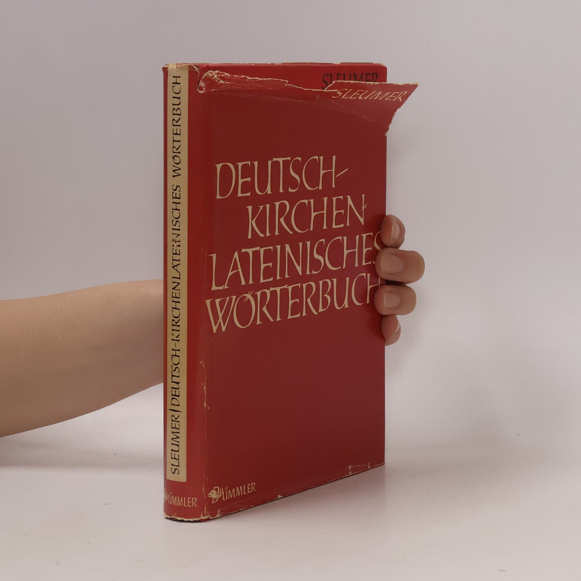 Albert Sleumer Deutsch-kirchenlateinisches Wörterbuch