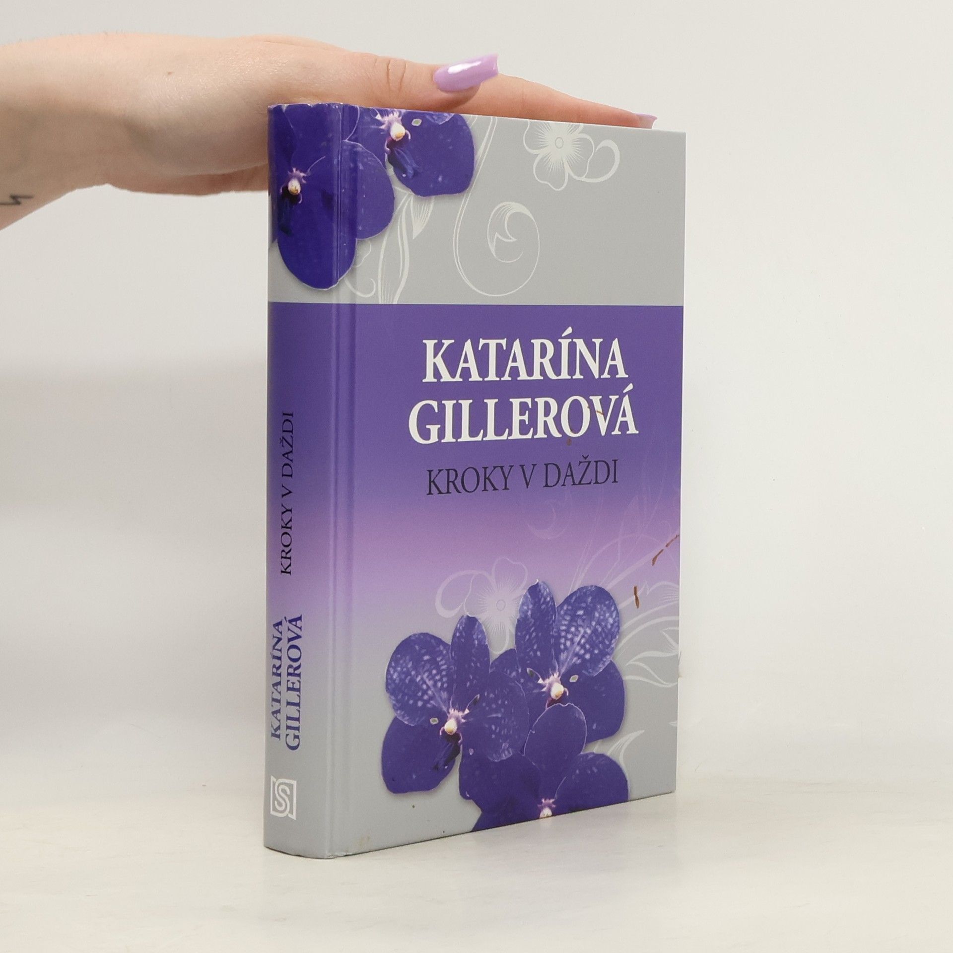 Gillerová Katarína Kroky v daždi