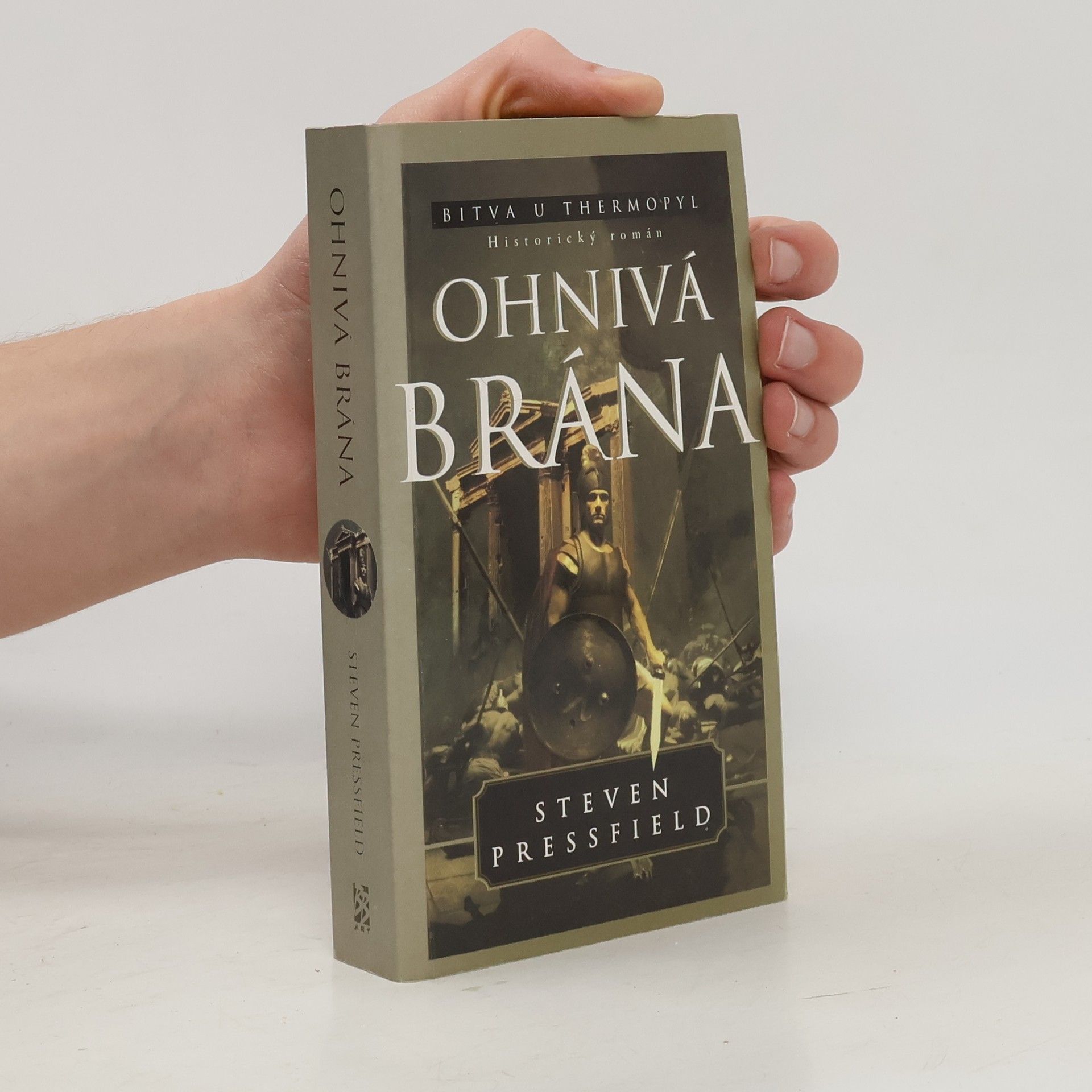Vladimír Marek Ohnivá brána : románový epos o bitvě u Thermopyl