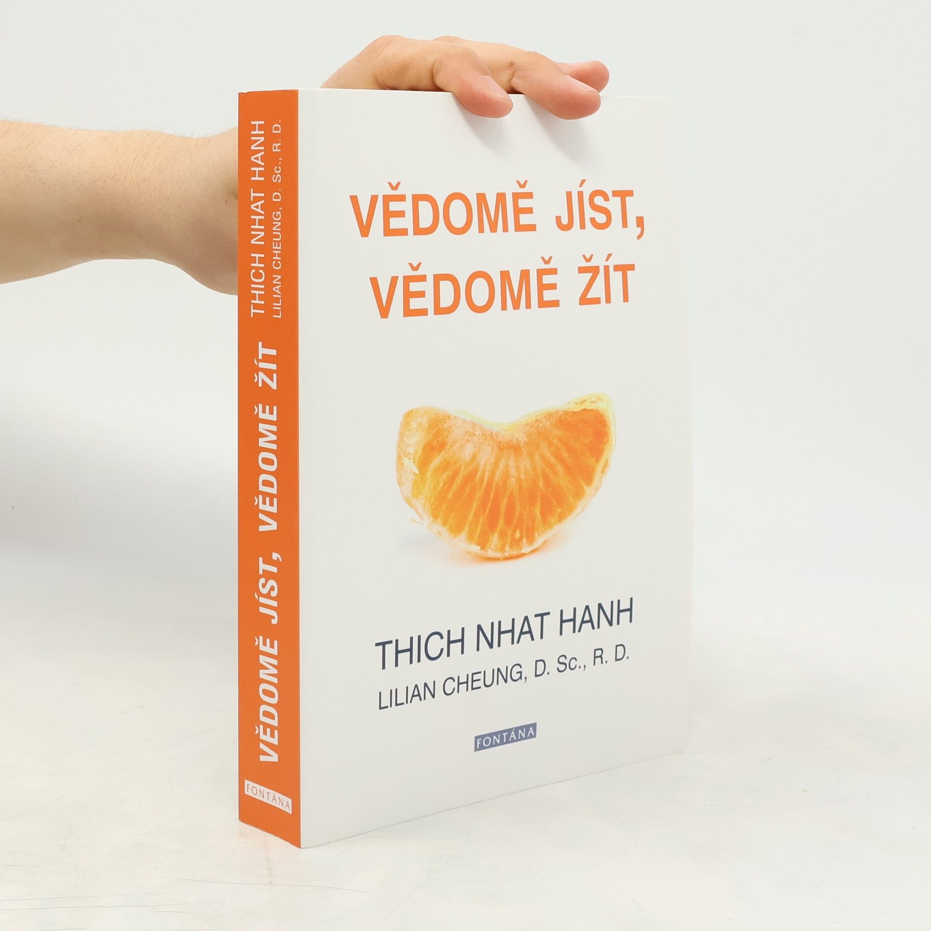 Hạnh Nhat Vědomě jíst, vědomě žít