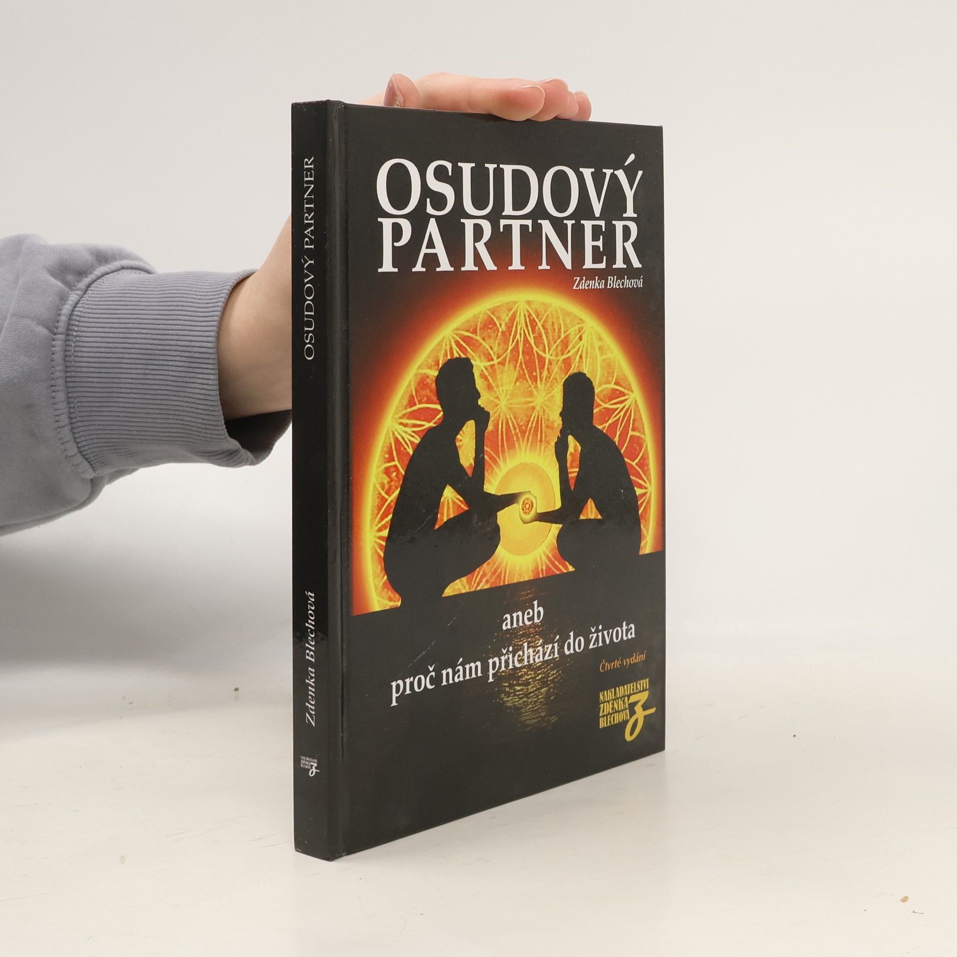 Osudový partner, aneb, proč nám přichází do života