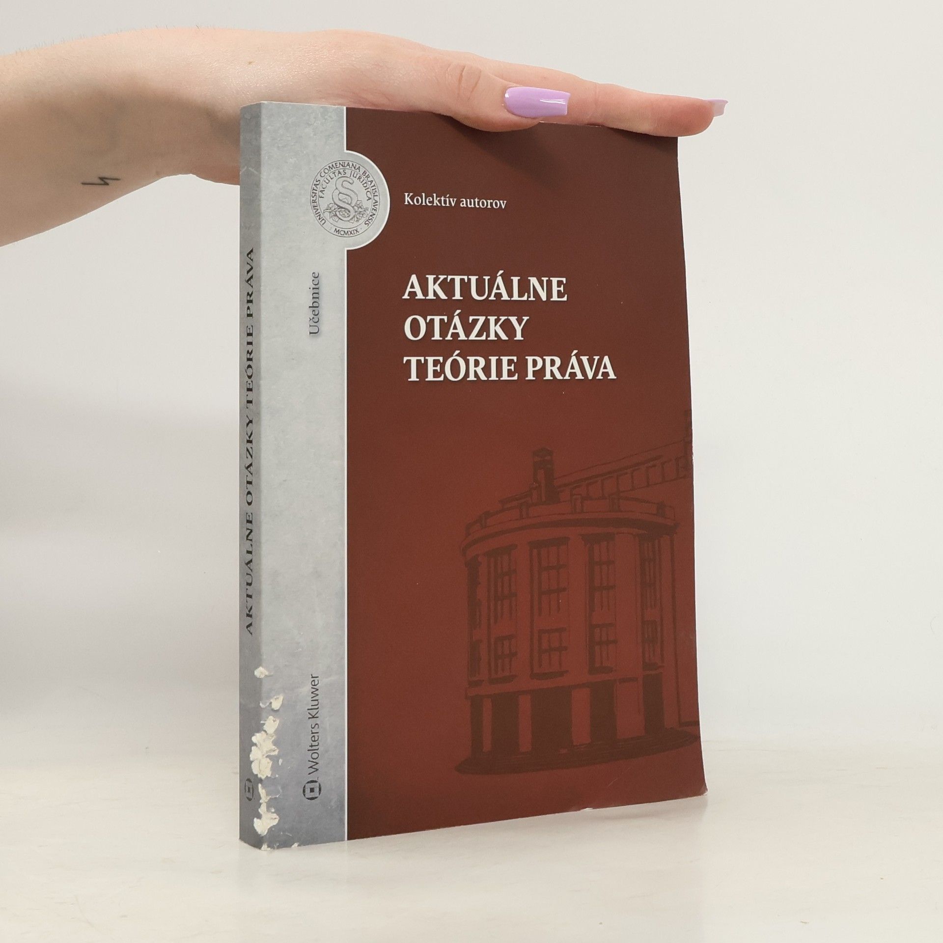 Autorenkollektiv Aktuálne otázky teórie práva