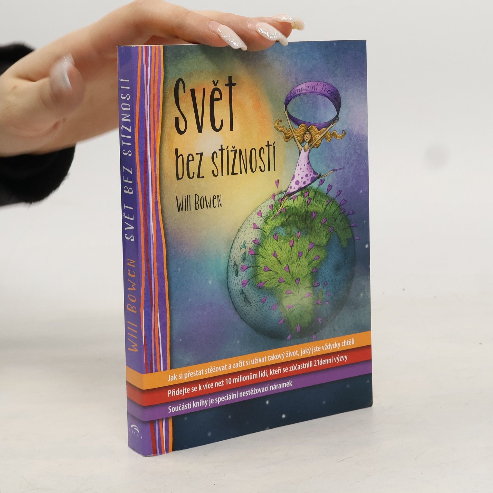 Will Bowen Svět bez stížností