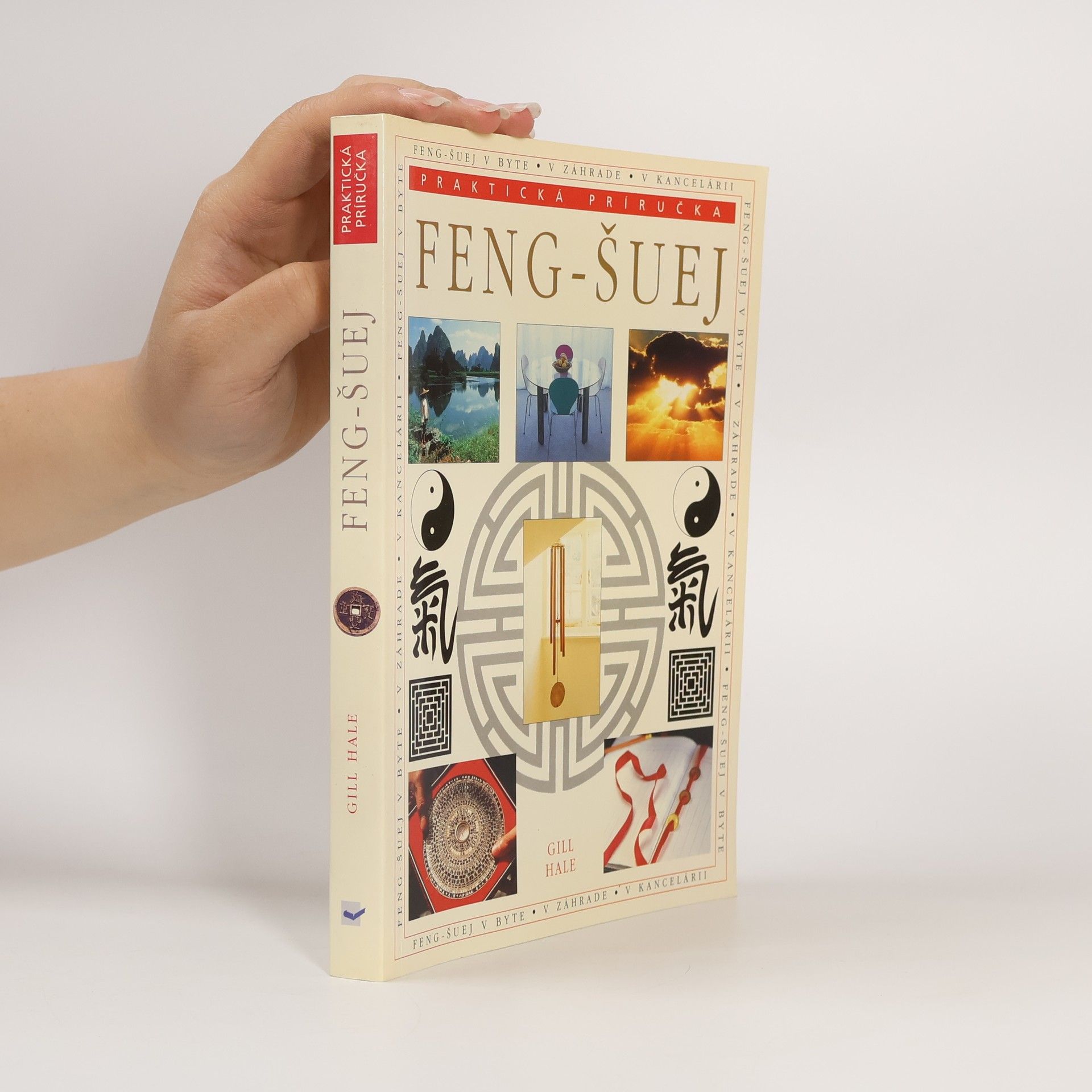 Feng - šuej - praktická príručka