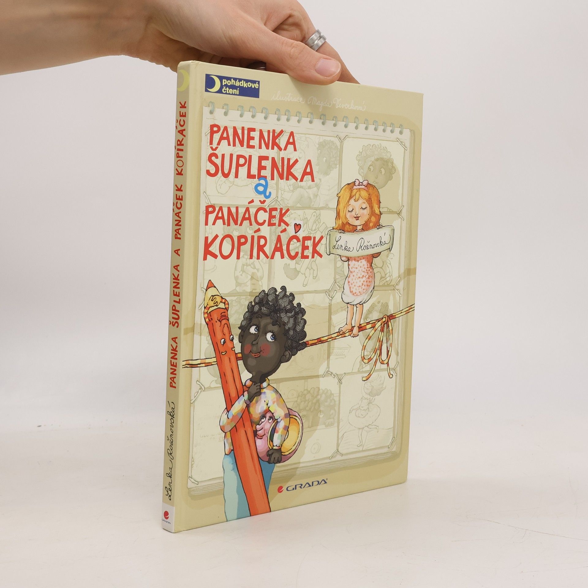 Lenka Rožnovská Panenka Šuplenka a panáček Kopíráček