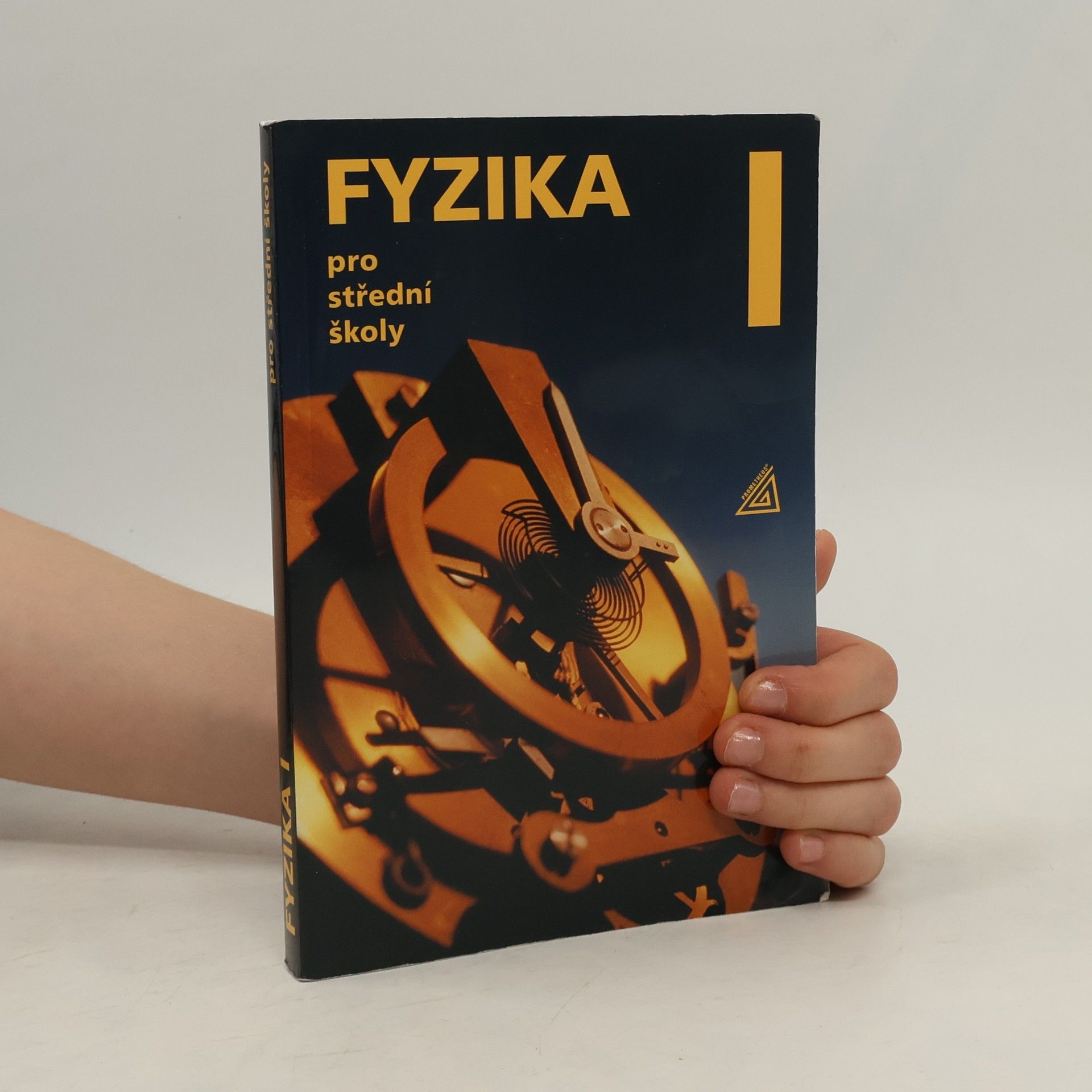 Radmila Hýblová Fyzika pro střední školy I