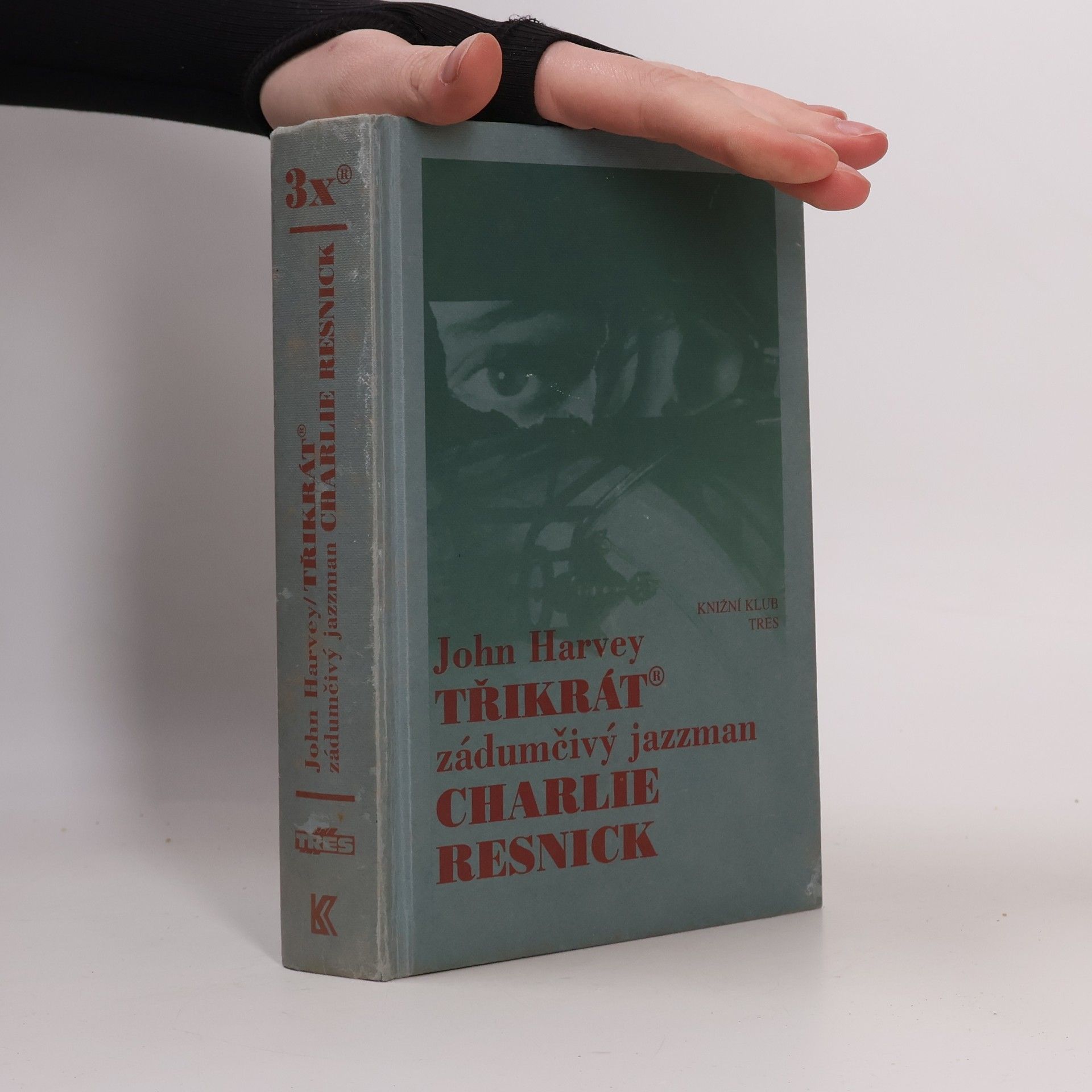 Třikrát zádumčivý jazzman Charlie Resnick
