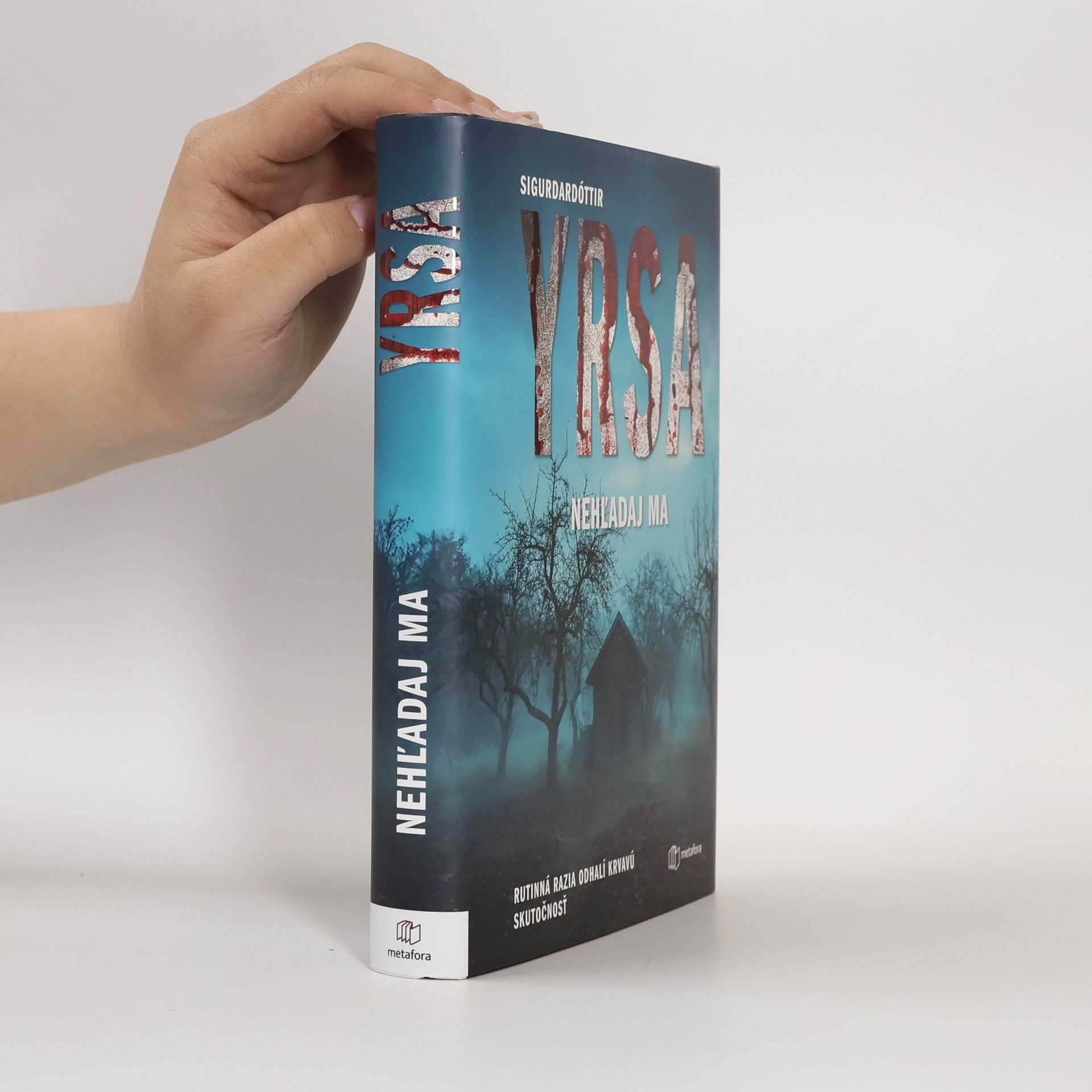 Yrsa Sigurðardóttir Nehľadaj ma