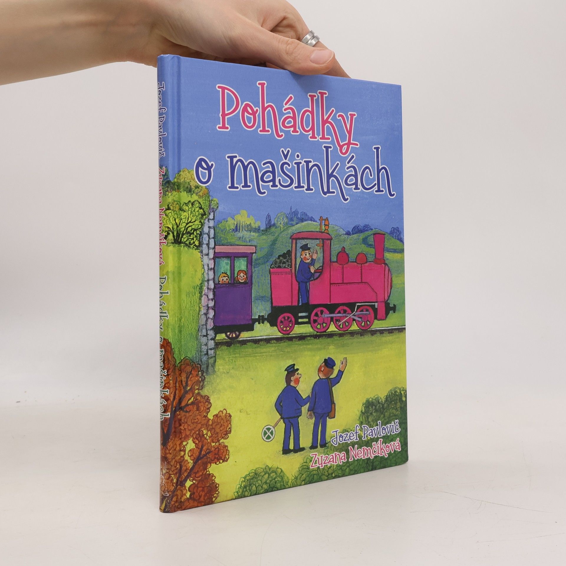 Jozef Pavlovič Pohádky o mašinkách