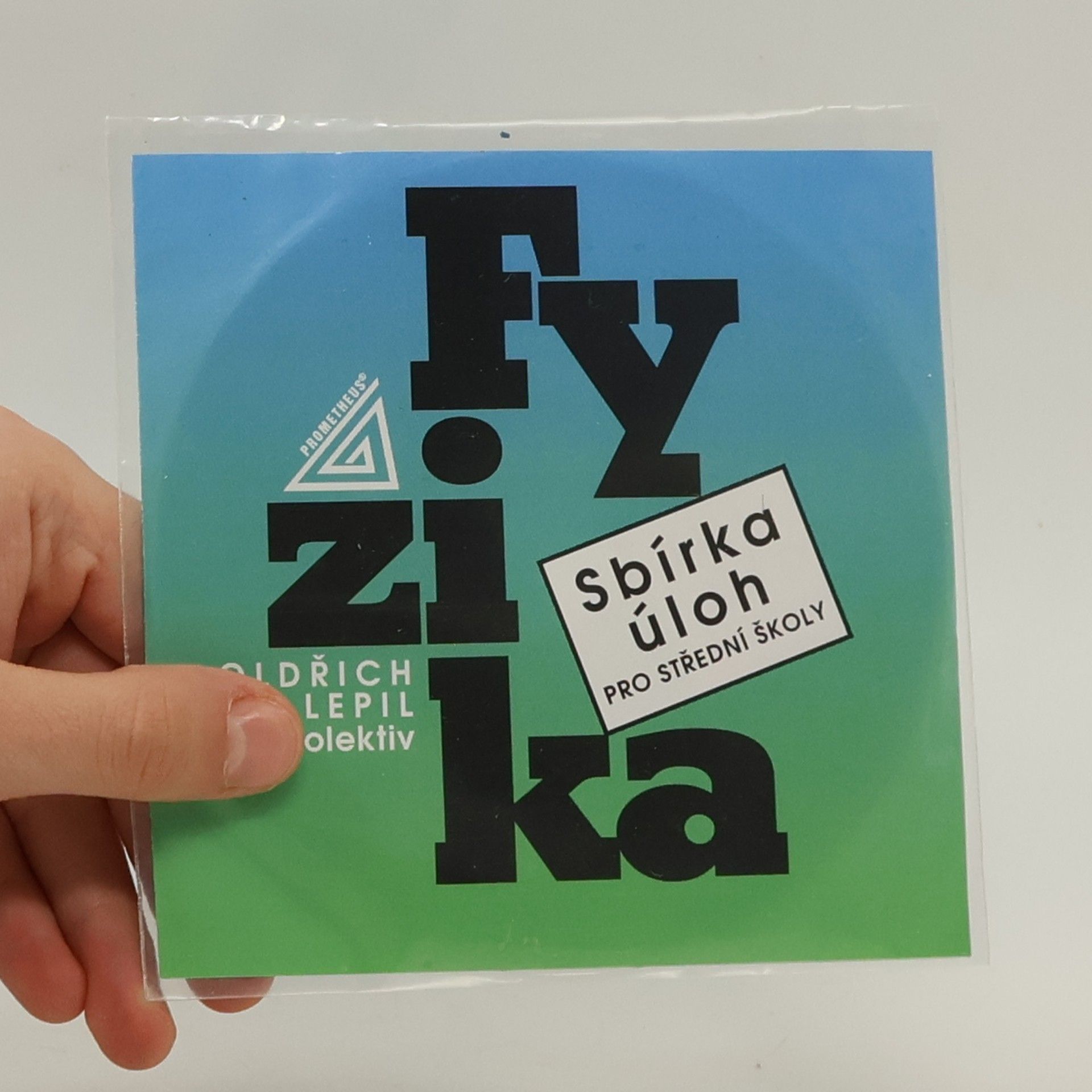 Oldřich Lepil Fyzika. Sbírka úloh pro střední školy