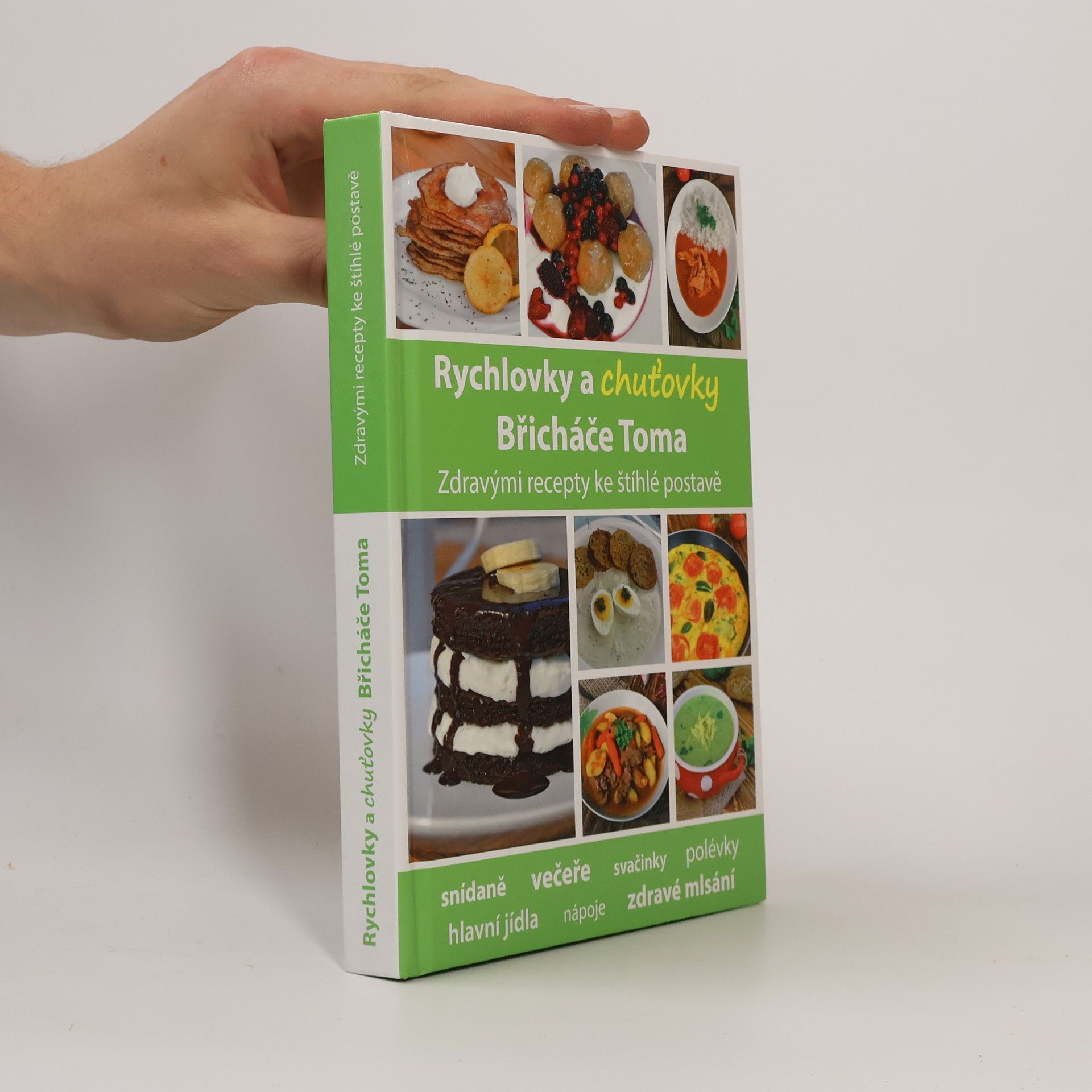 Tomáš Kosačík Rychlovky a chuťovky Břicháče Toma