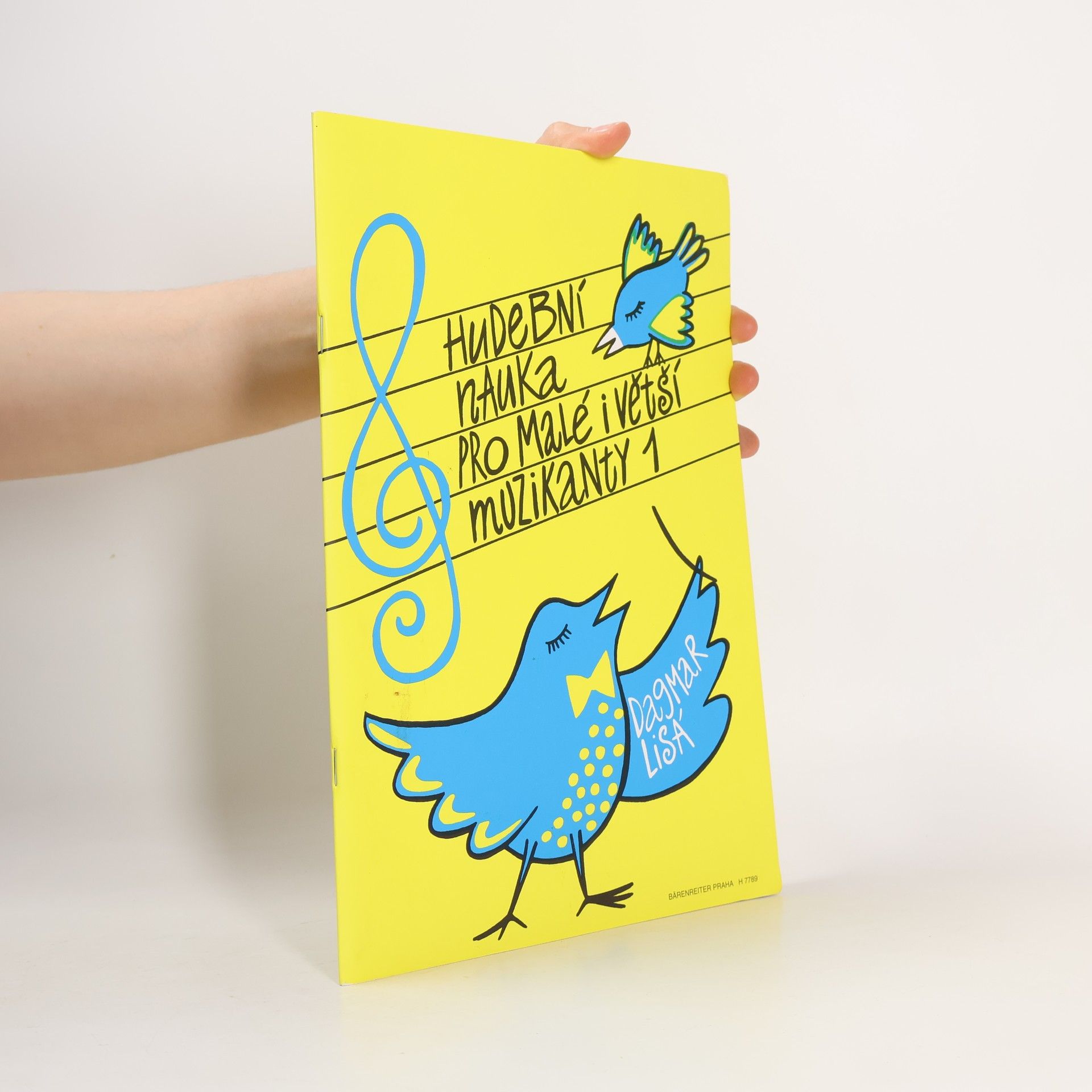 Lisá Dagmar Hudební nauka pro malé i větší muzikanty. 1. díl