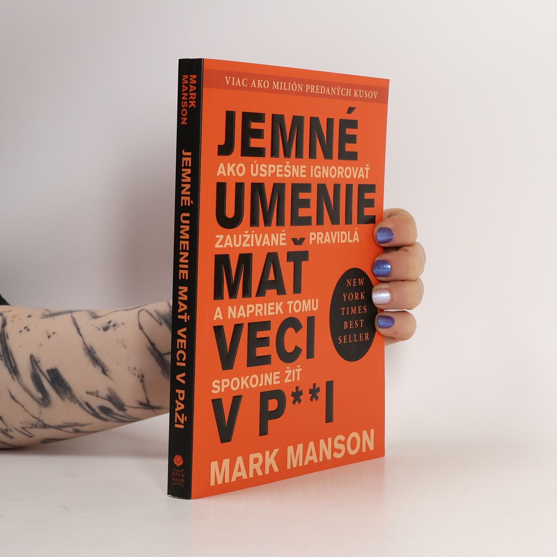 Mark Manson Jemné umenie mať veci v p**i
