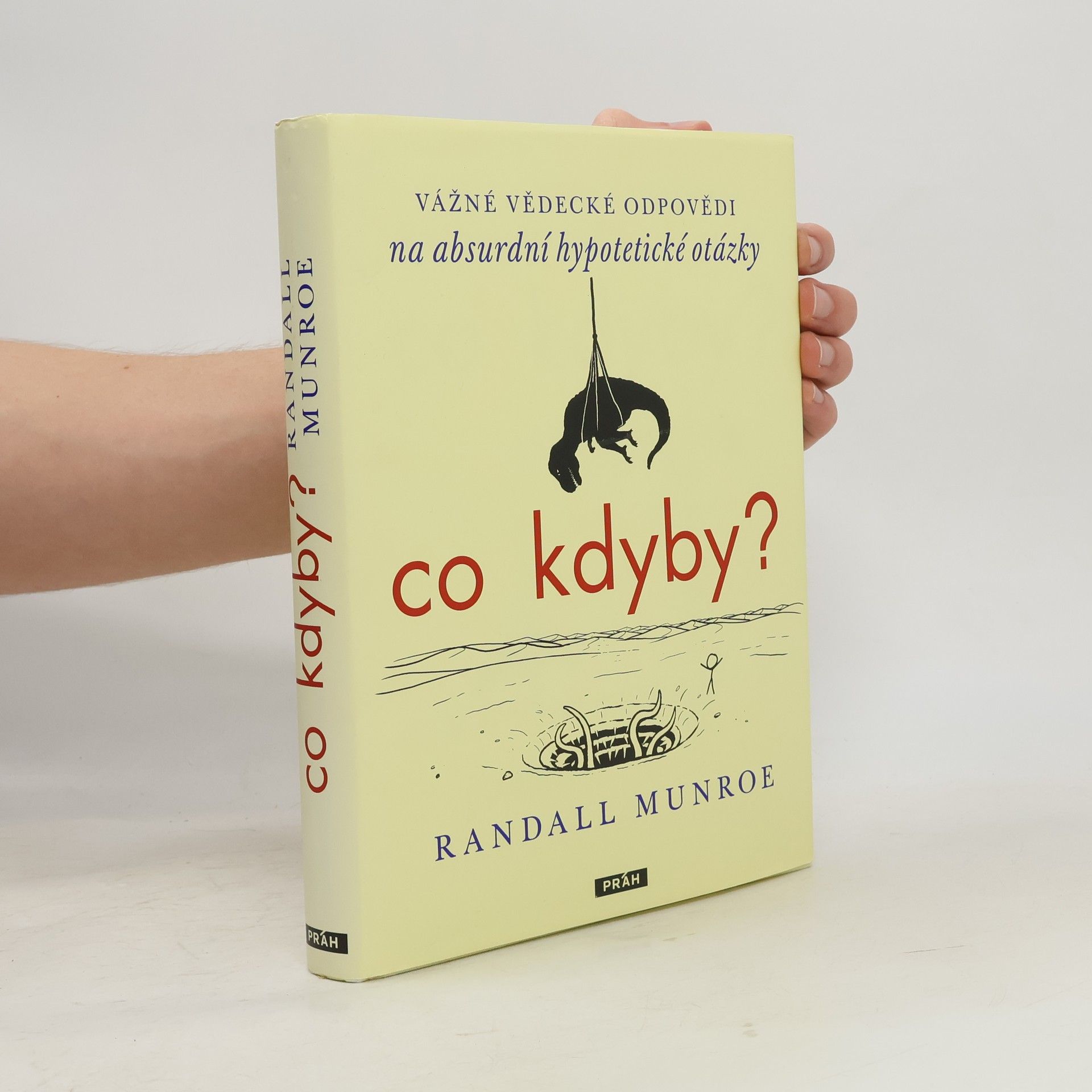 Randall Munroe Co kdyby?