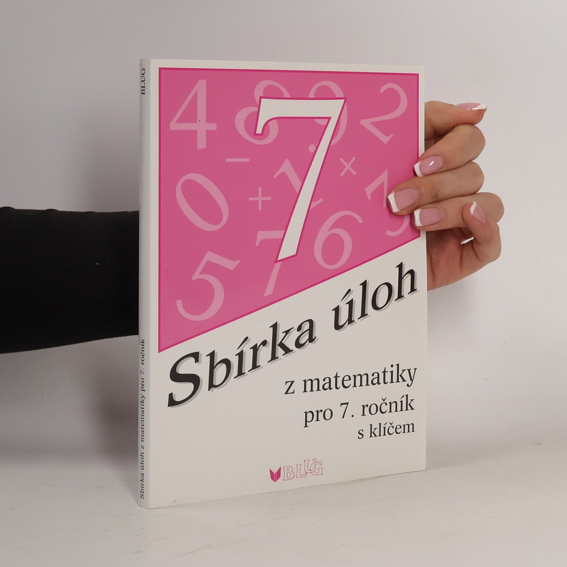Emílie Ženatá Sbírka úloh z matematiky pro 7. ročník s klíčem