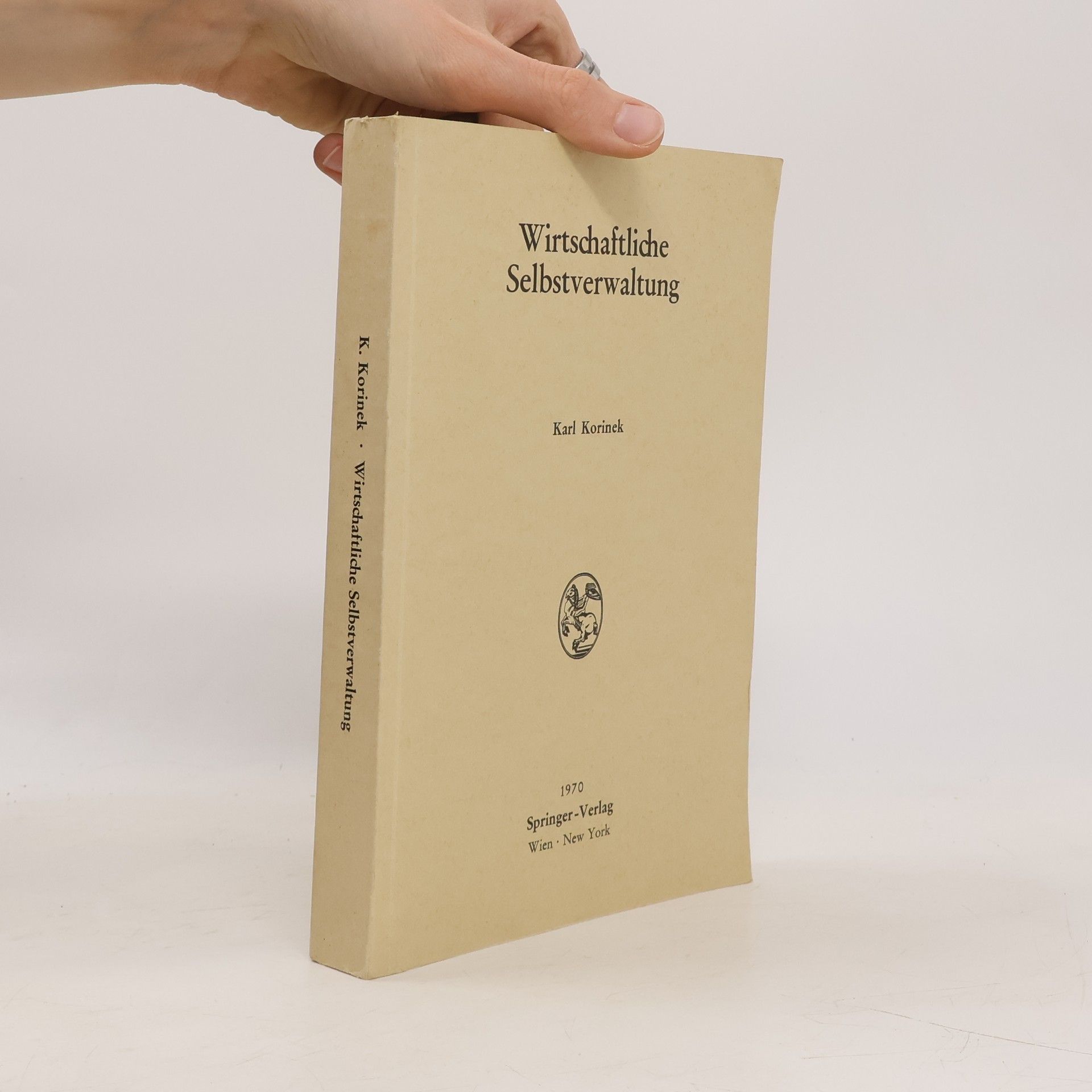 Karl Korinek Wirtschaftliche Selbstverwaltung