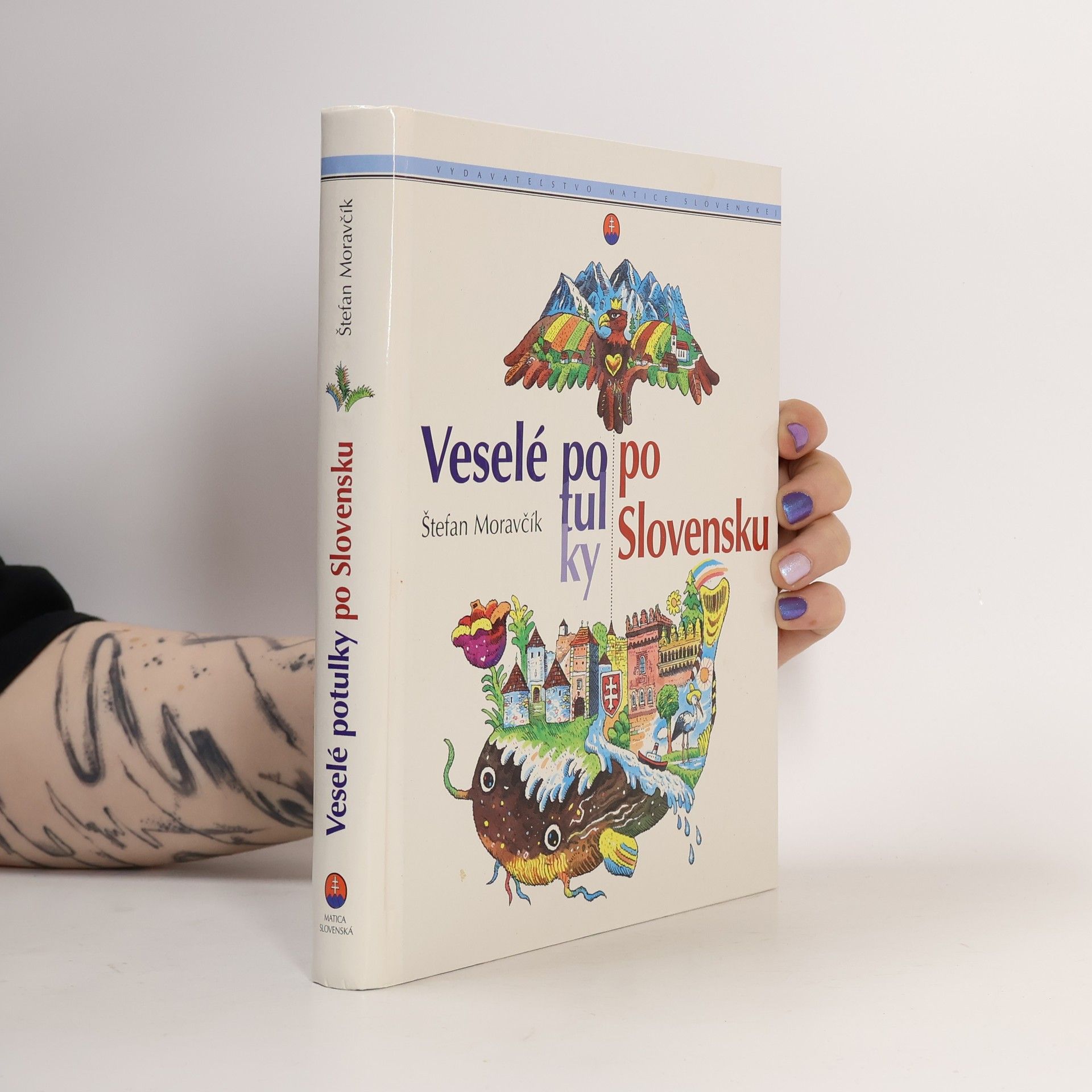 Štefan Moravčík Veselé potulky po Slovensku