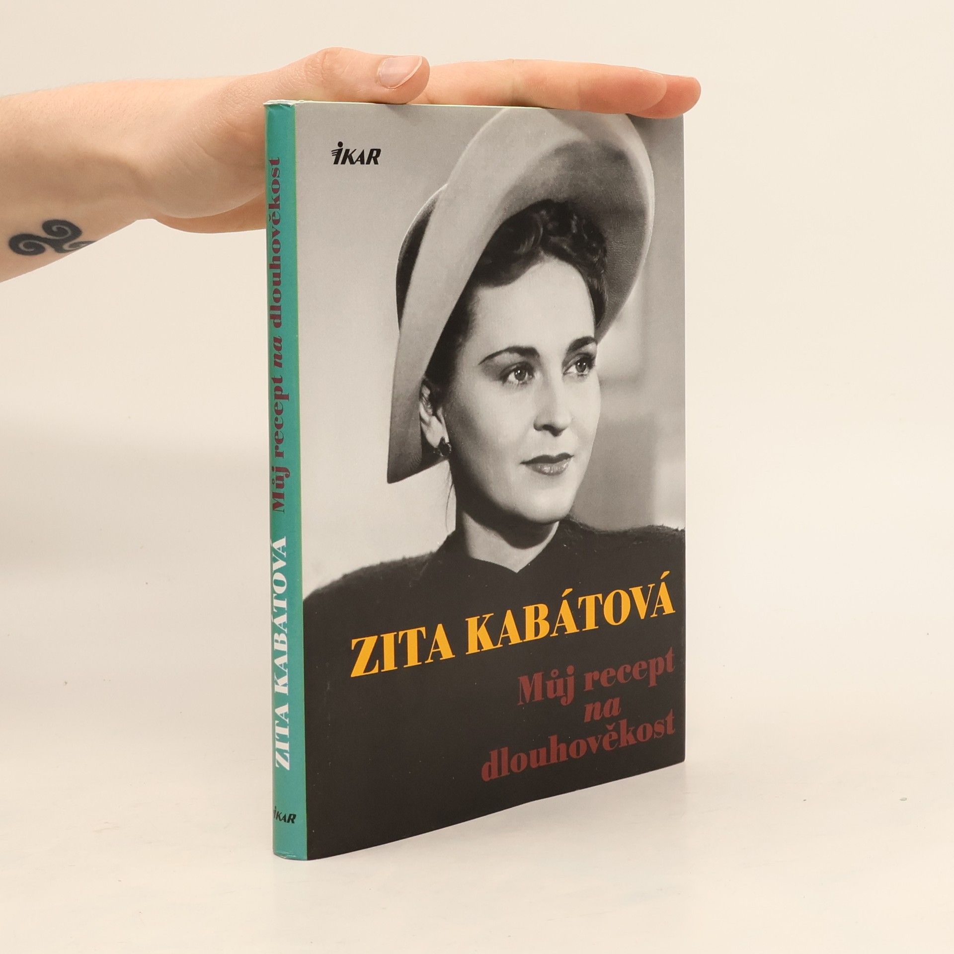 Zita Kabátová Můj recept na dlouhověkost