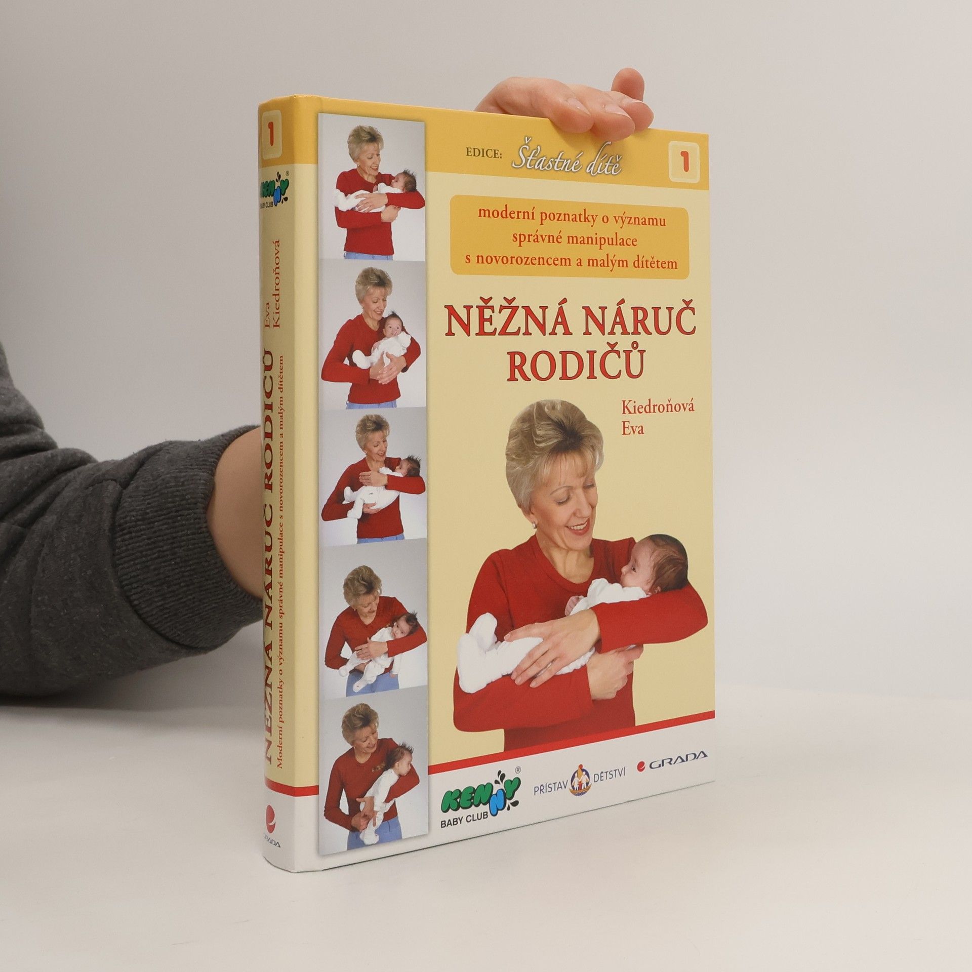 Eva Kiedroňová Něžná náruč rodičů