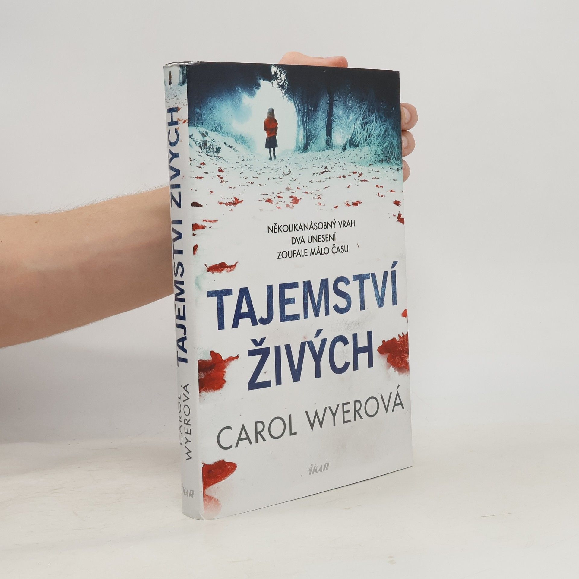 Carol Wyer Tajemství živých
