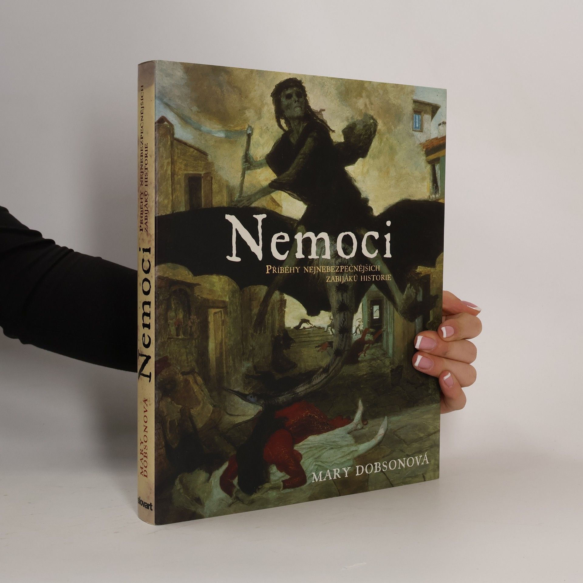 Mary J. Dobson Nemoci. Příběhy nejnebezpečnějších zabijáků historie