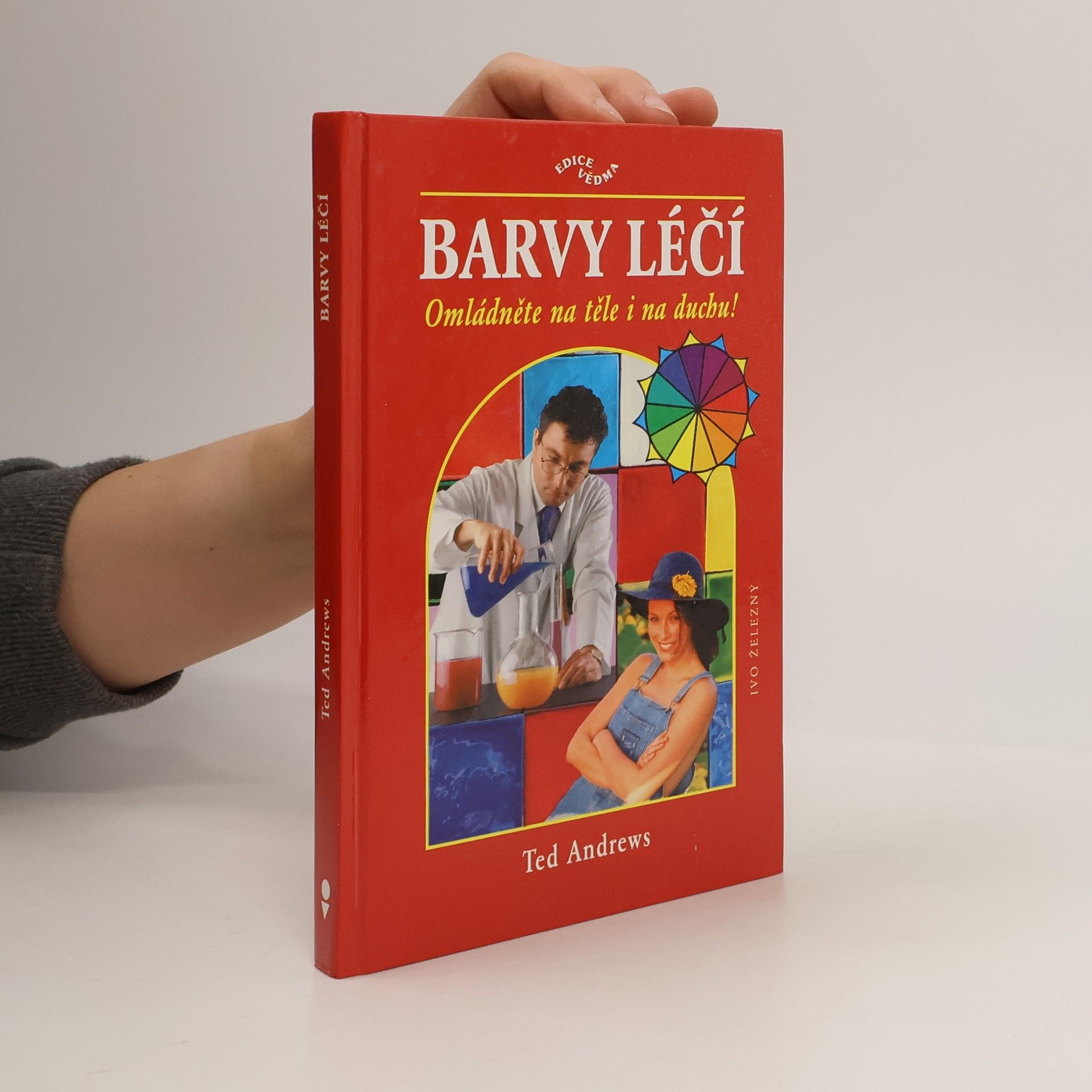 Ted Andrews Barvy léčí