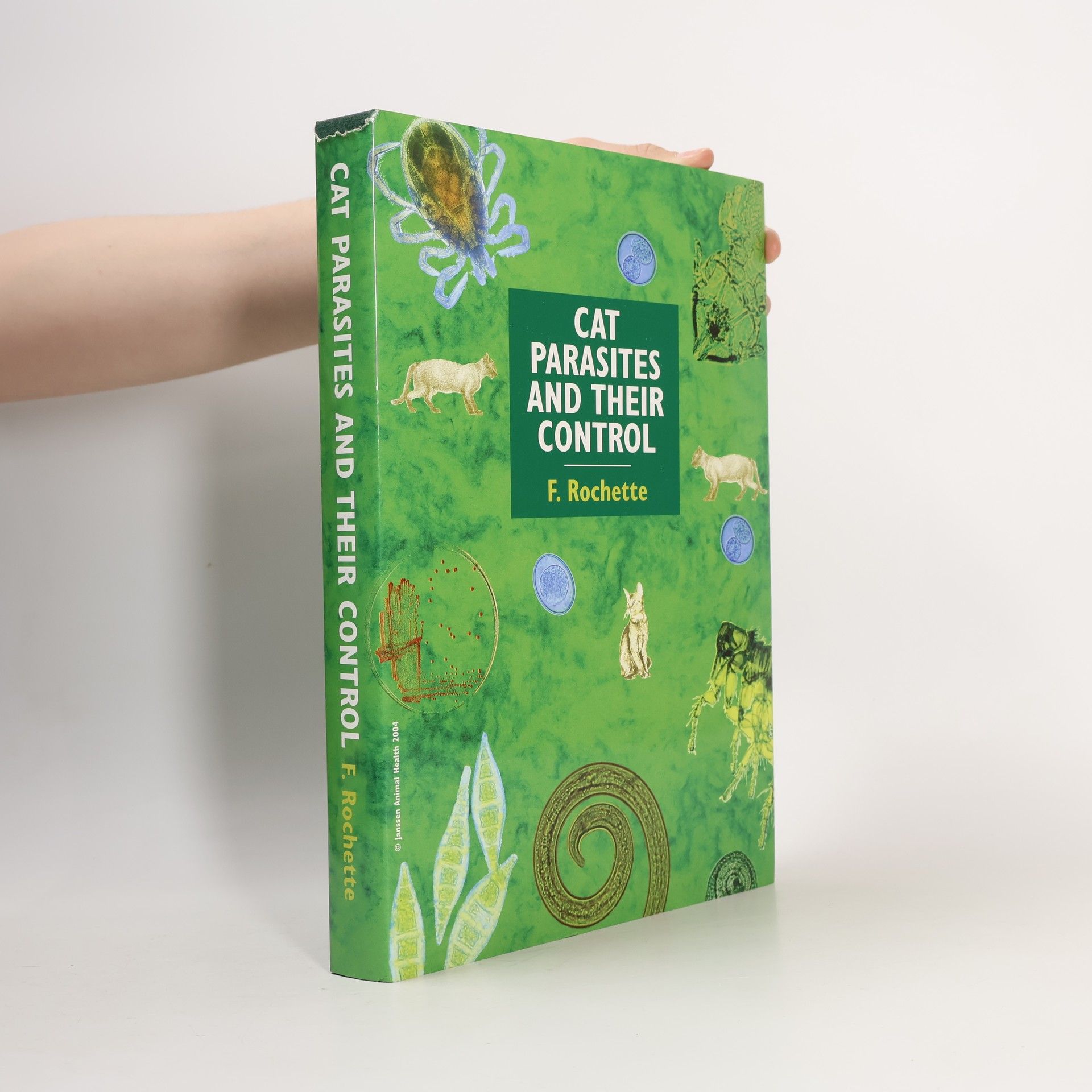 F. Rochette Cat Parasites and Their Control