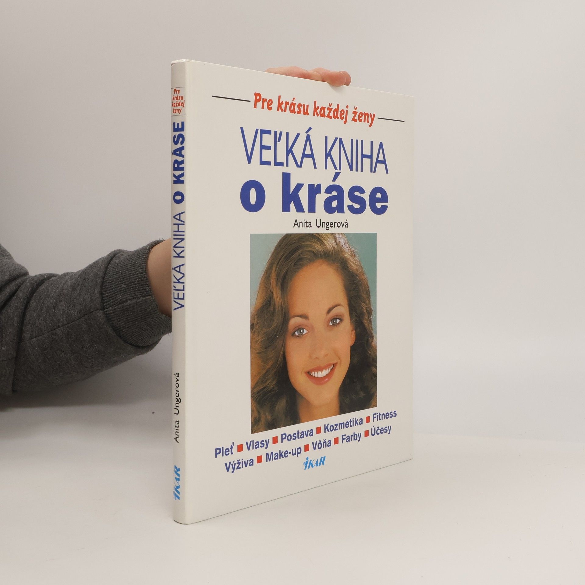 Anita Unger Veľká kniha o kráse