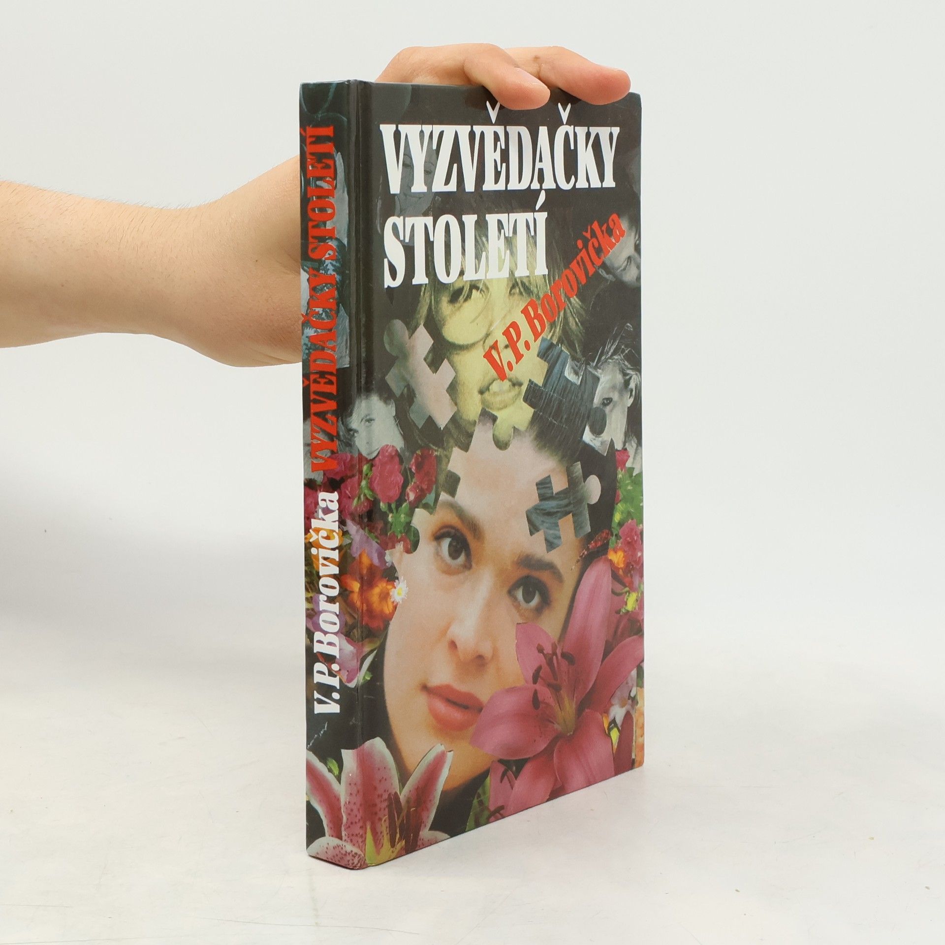 Václav Pavel Borovička Vyzvědačky století