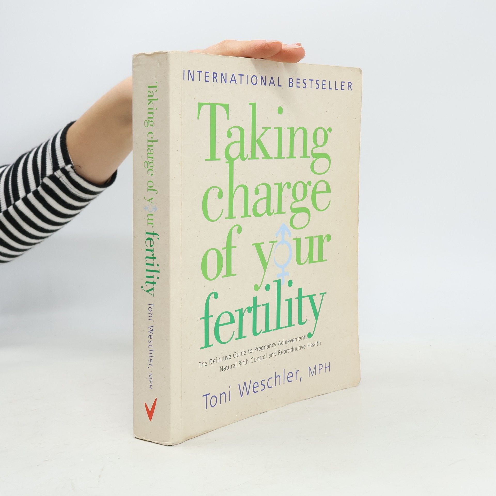 Toni Weschler Taking Charge of Your Fertility