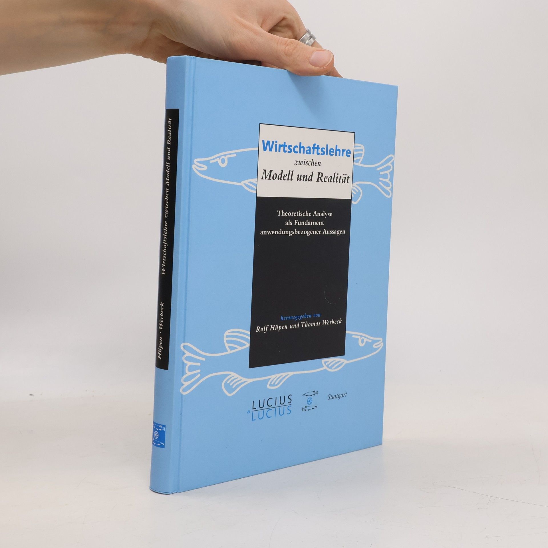 Hans J. Barth Wirtschaftslehre zwischen Modell und Realität