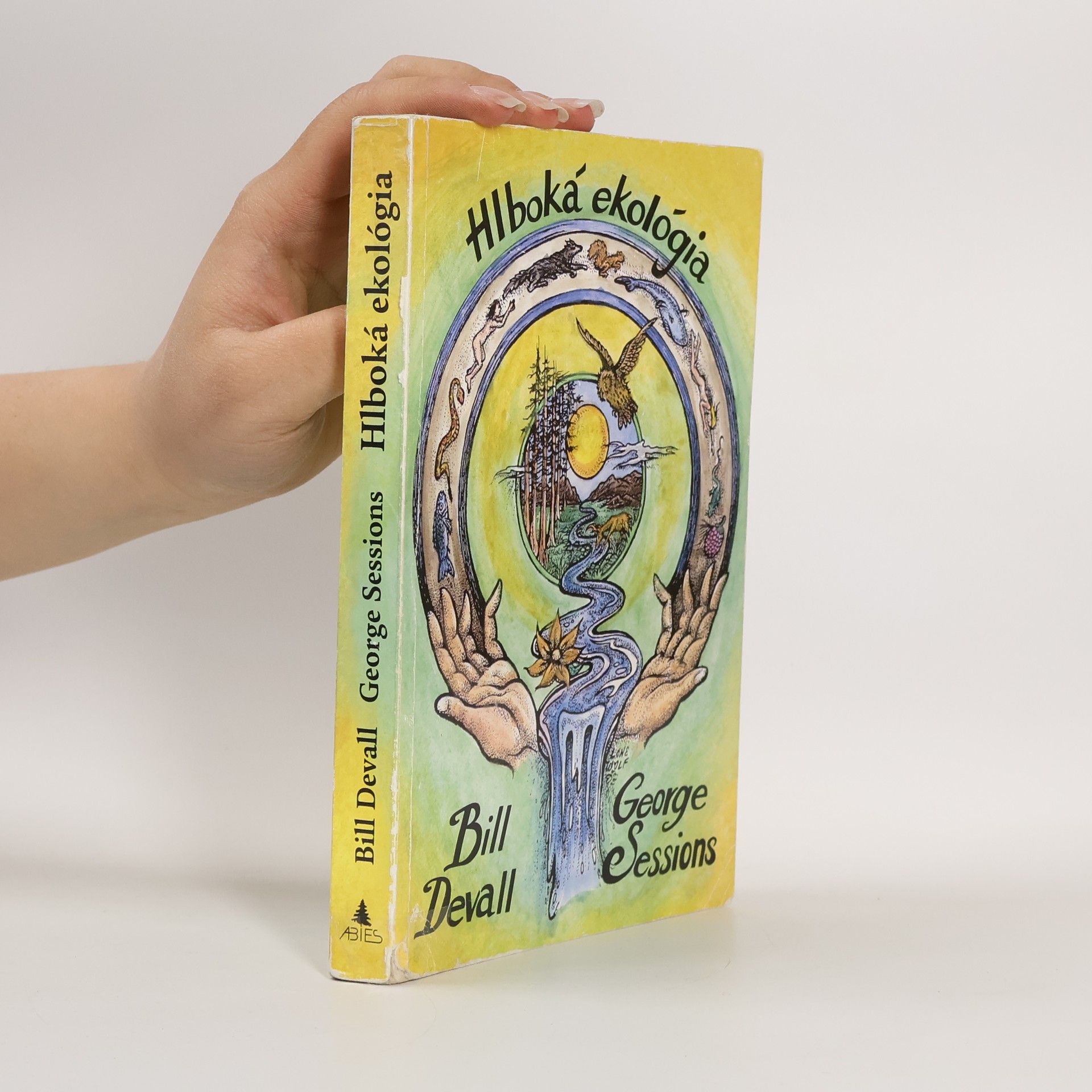 Bill Devall Hlboká ekológia