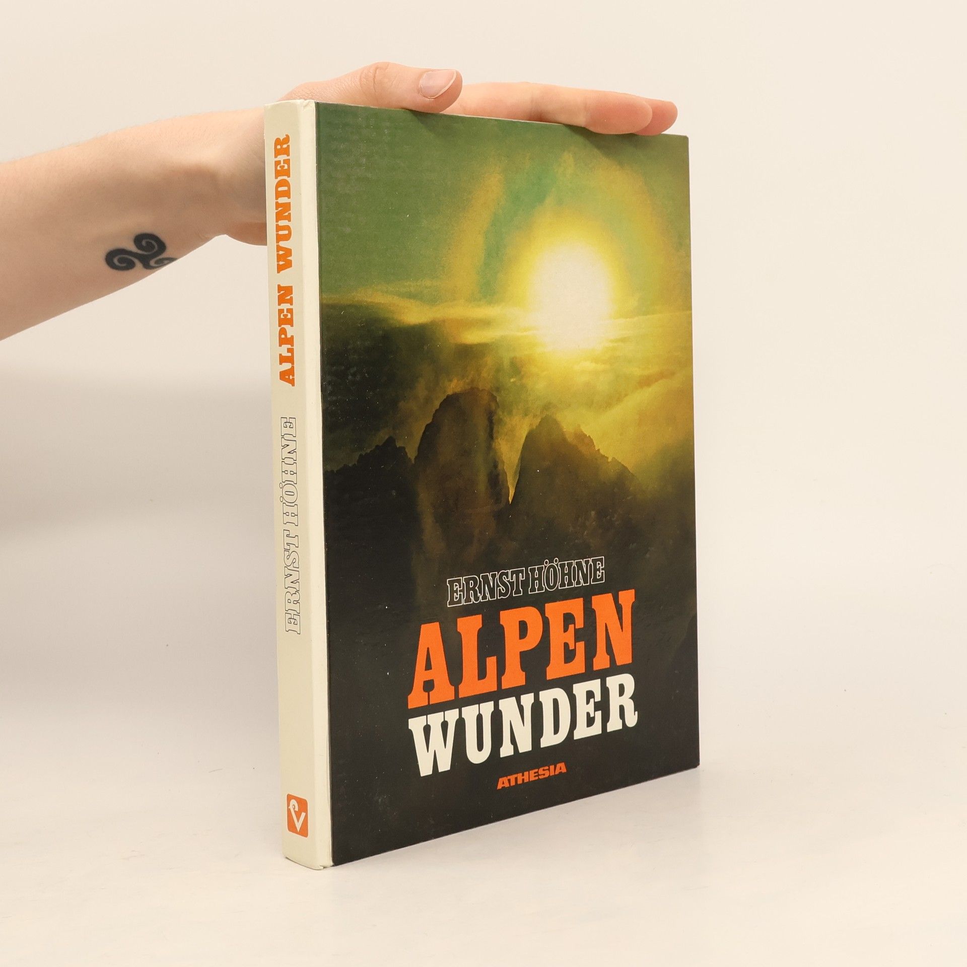 Ernst Höhne Alpen Wunder
