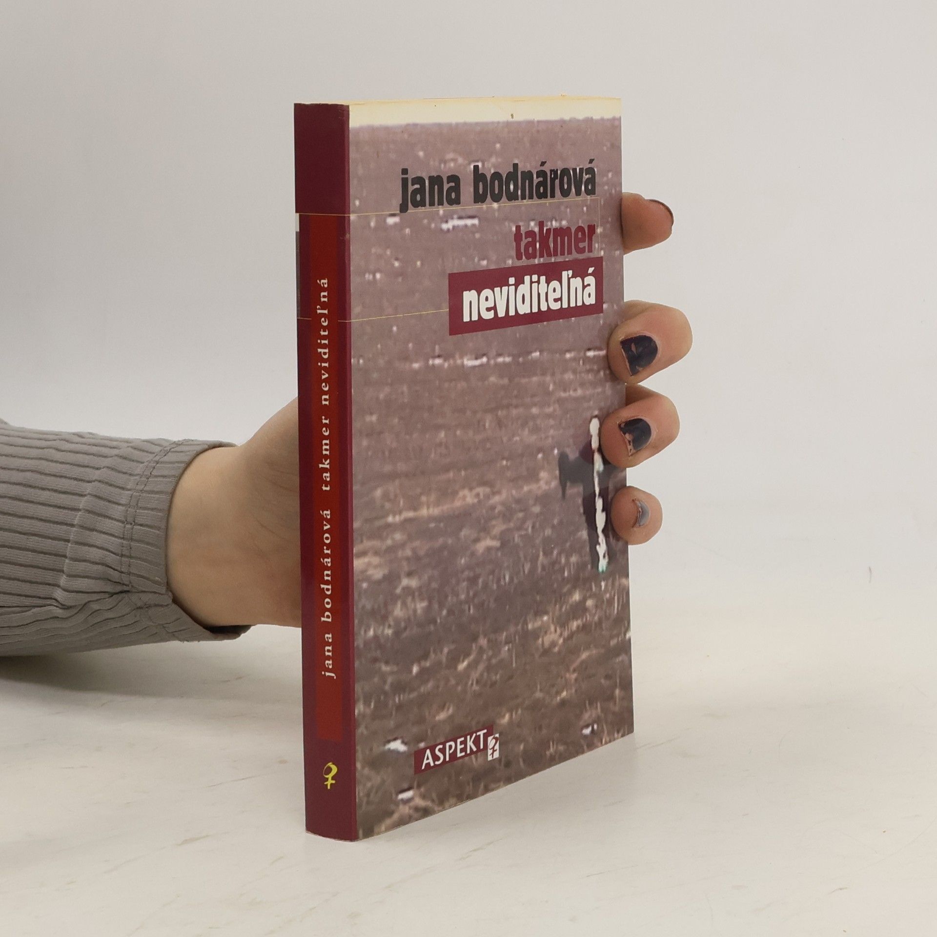 Jana Bodnárová Takmer neviditeľná