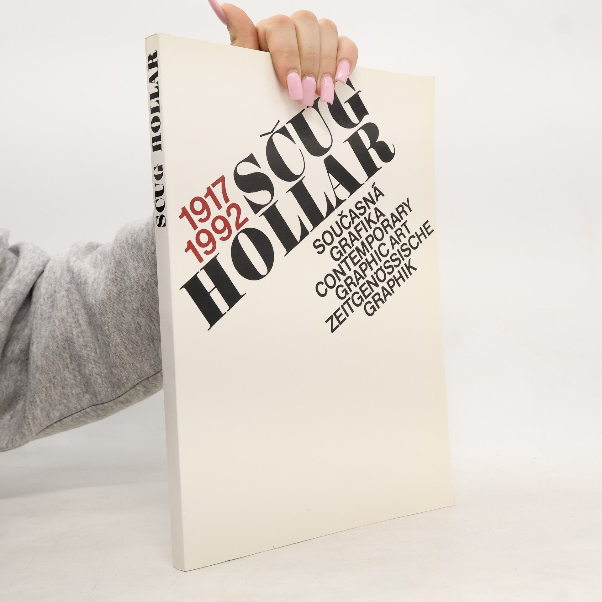 Collectif d'auteurs SČUG Hollar 1917-1992. Současná grafika