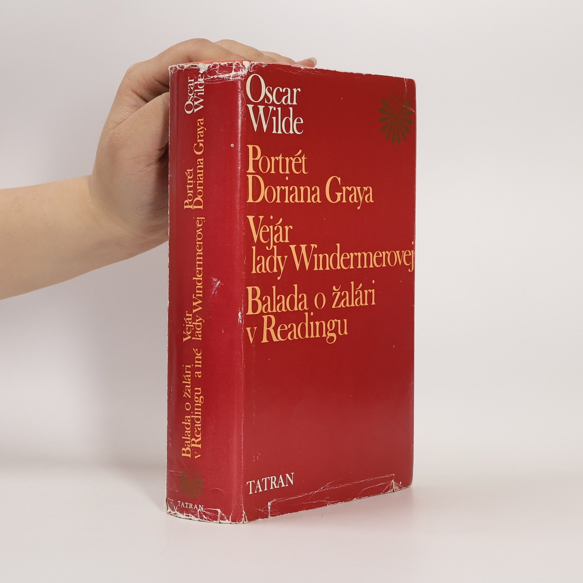 Oscar Wilde Portrét Doriana Graya. Vejár lady Windermerovej. Balada o žalári v Readingu