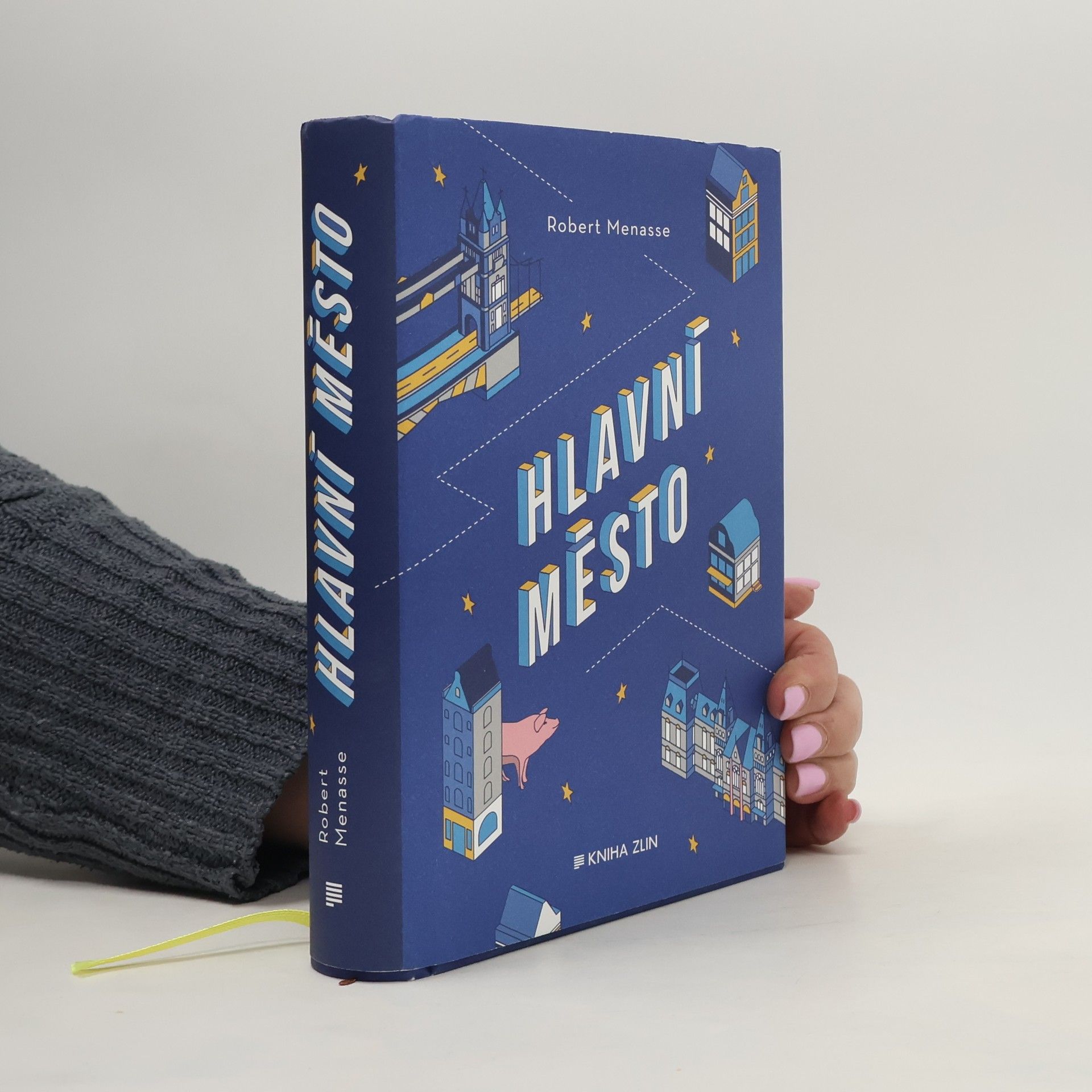 Robert Menasse Hlavní město