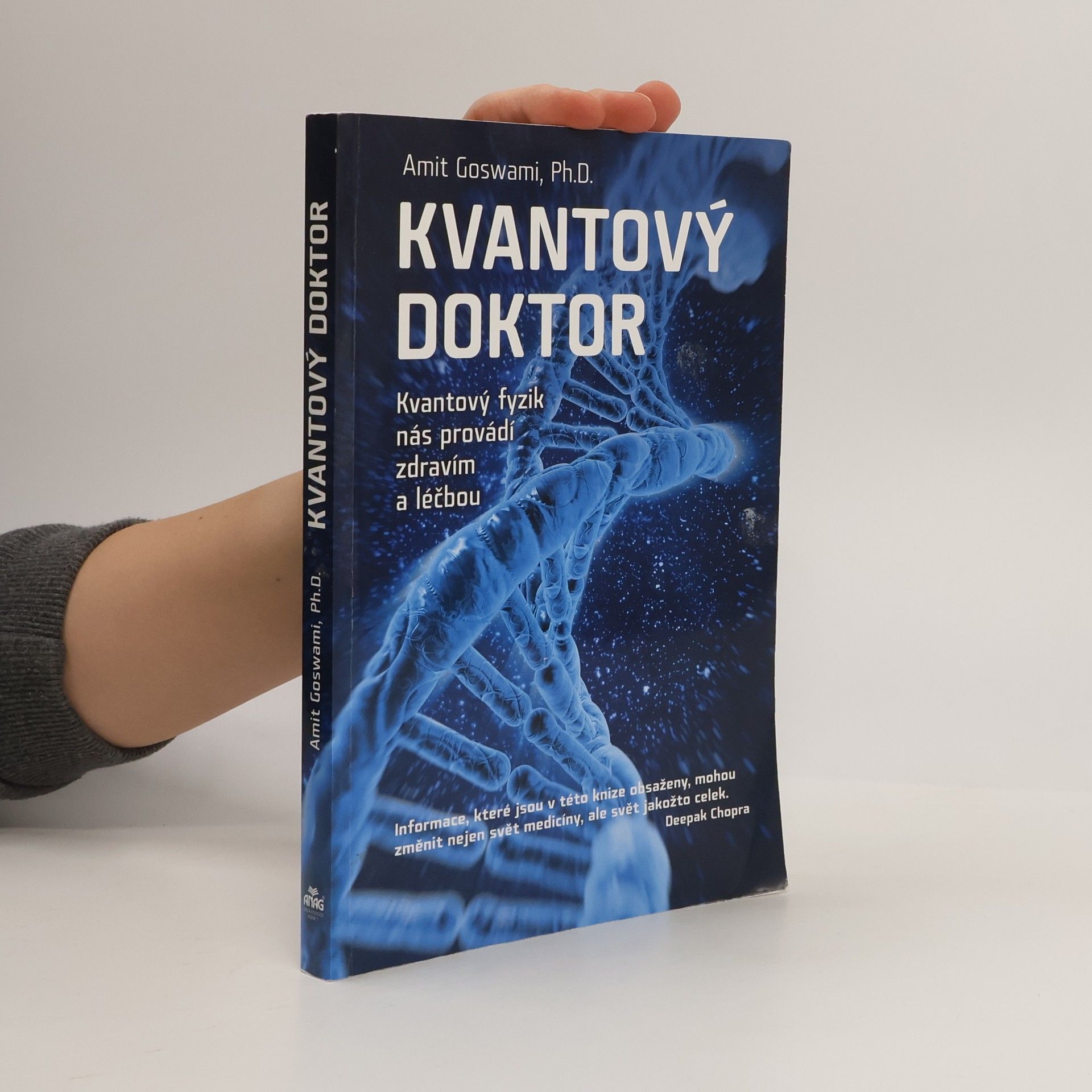 Amit Goswami Kvantový doktor