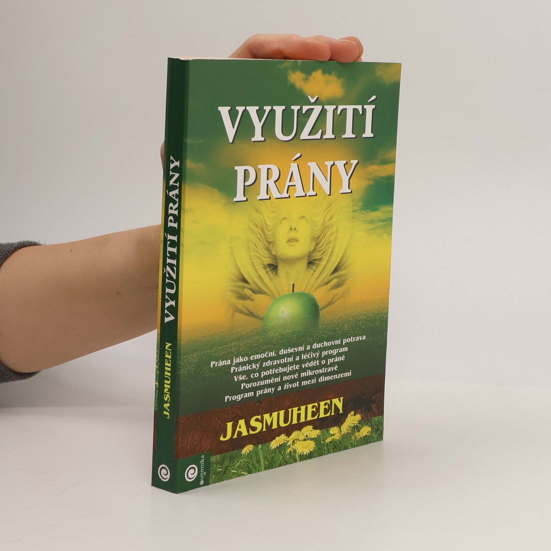 Jasmuheen Využití prány