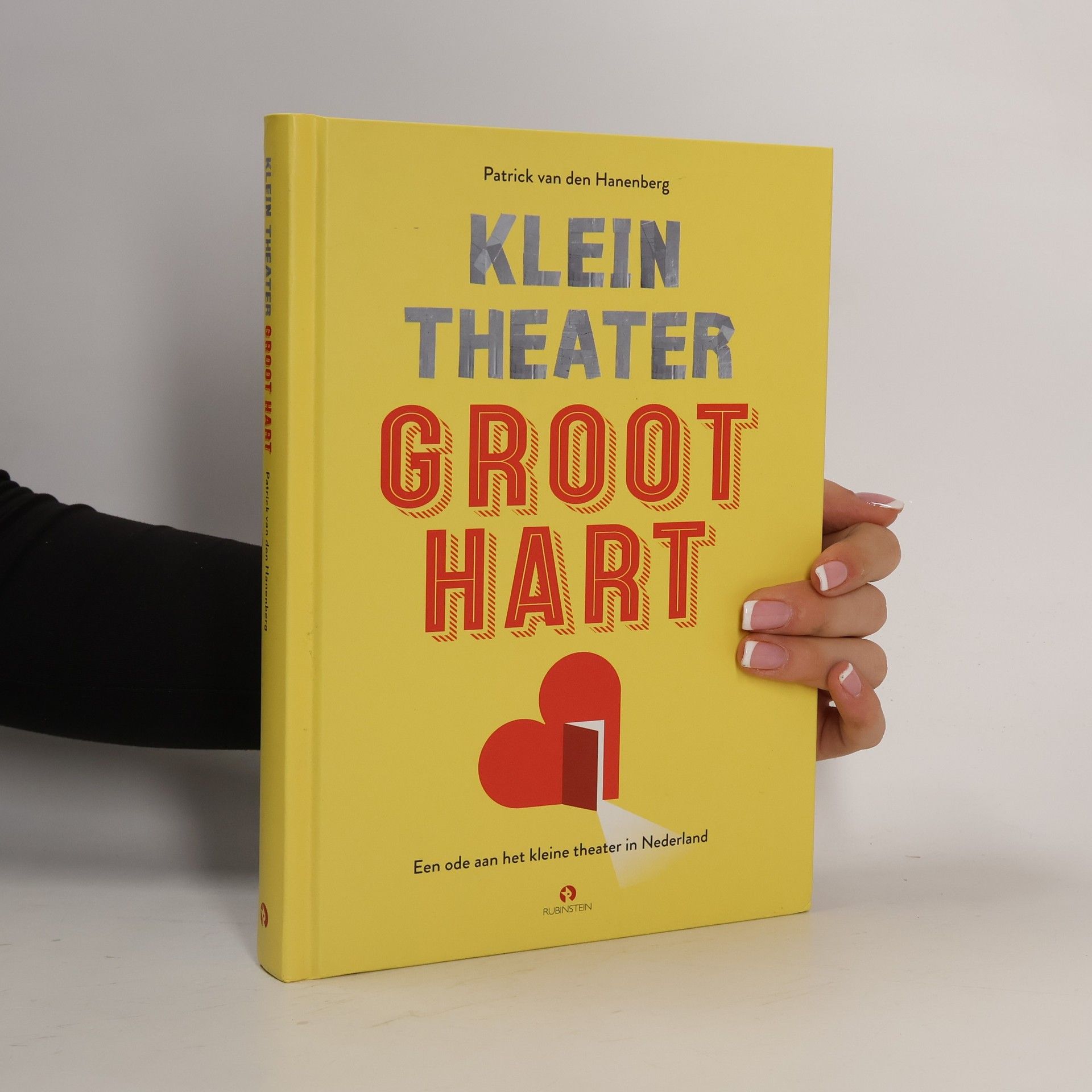 Patrick van den Hanenberg Klein theater, groot hart