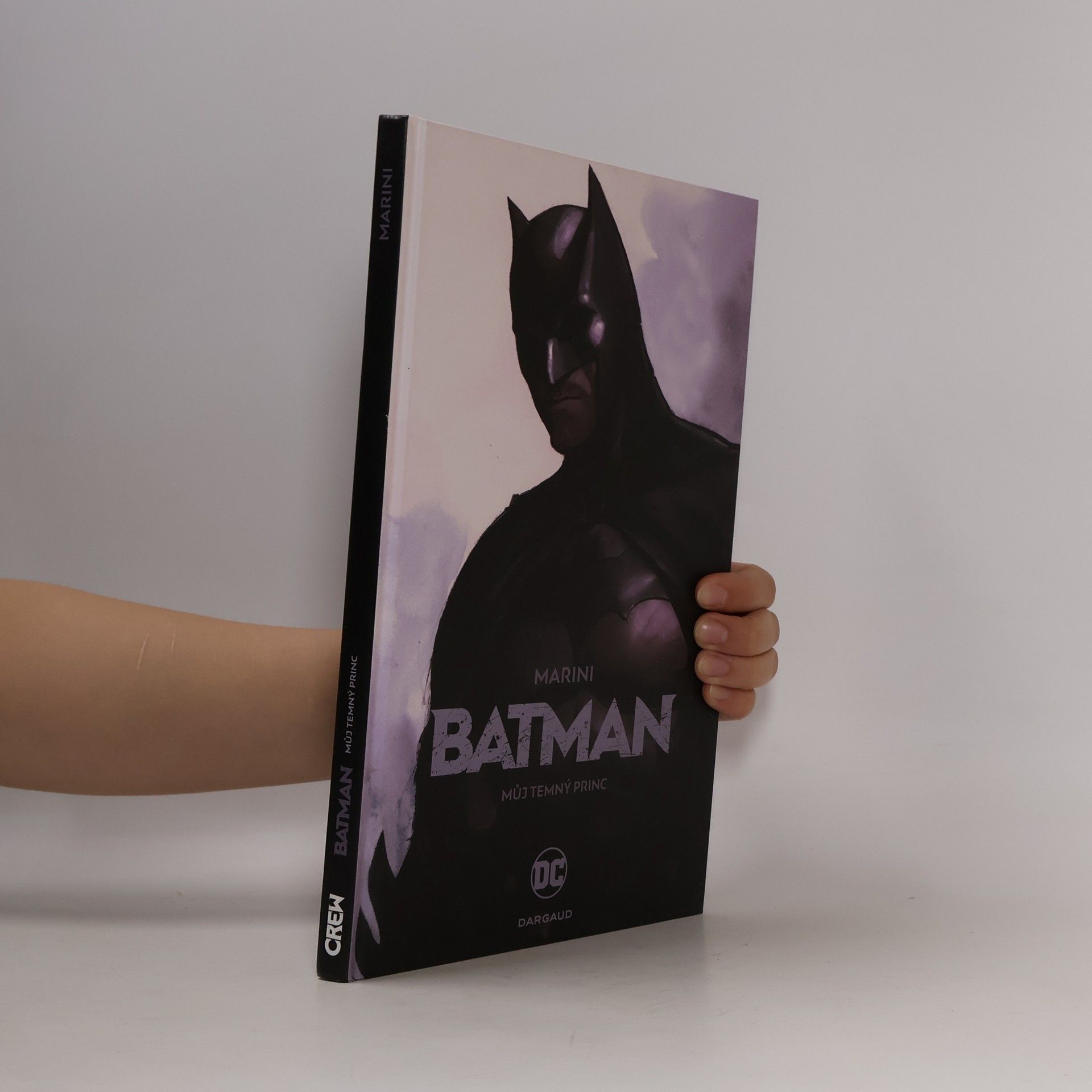 Enrico Marini Batman. Můj temný princ