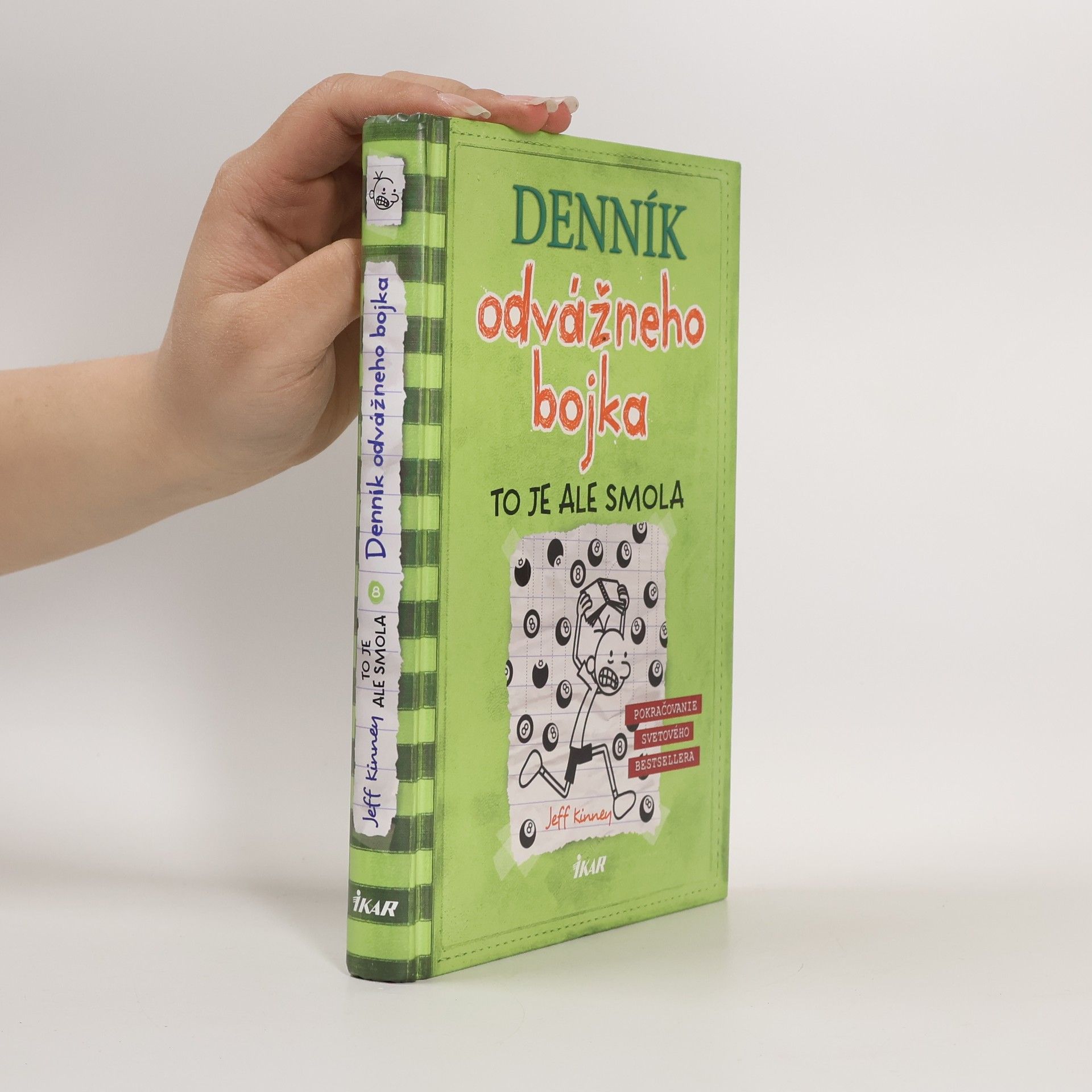 Jeff Kinney Denník odvážneho bojka 8. To je ale smola