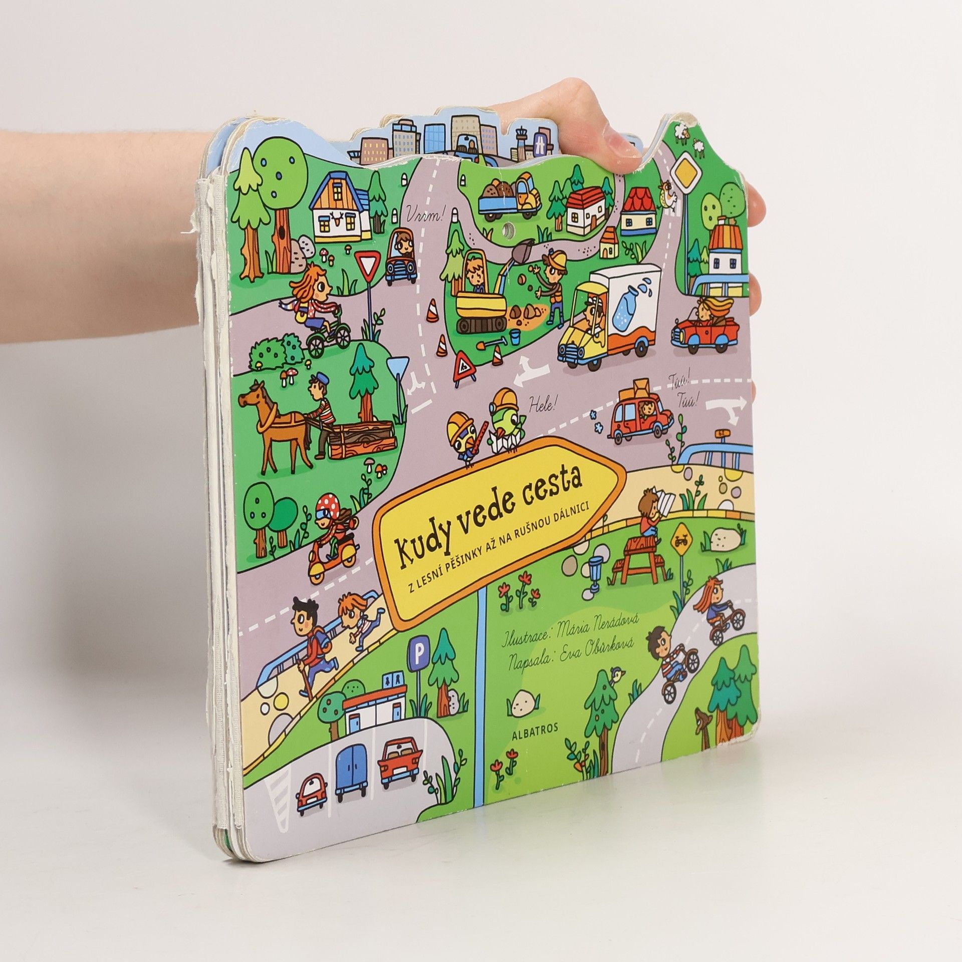 Mária Nerádová Kudy vede cesta. Z lesní pěšinky až na rušnou dálnici