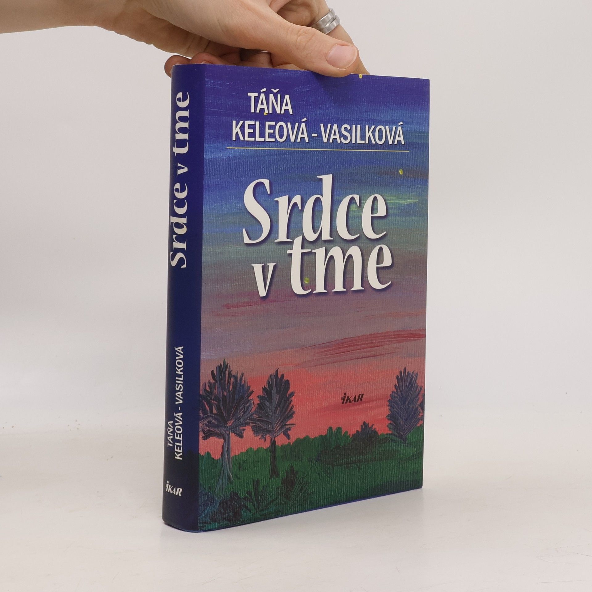 Táňa Keleová-Vasilková Srdce v tme