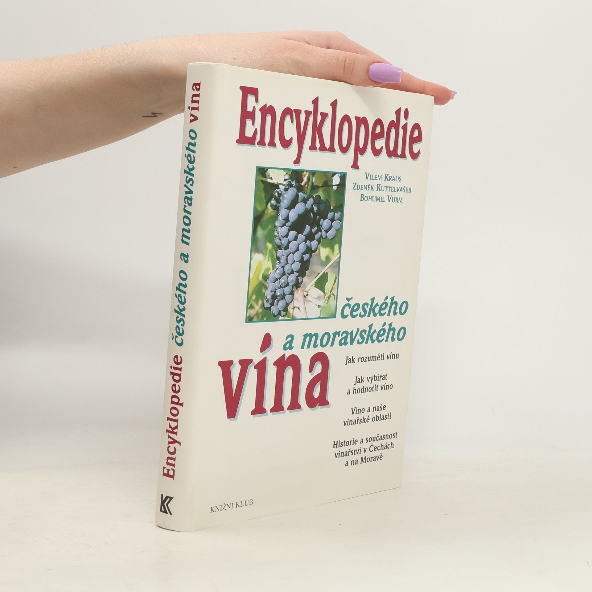 Vilém Kraus Encyklopedie českého a moravského vína