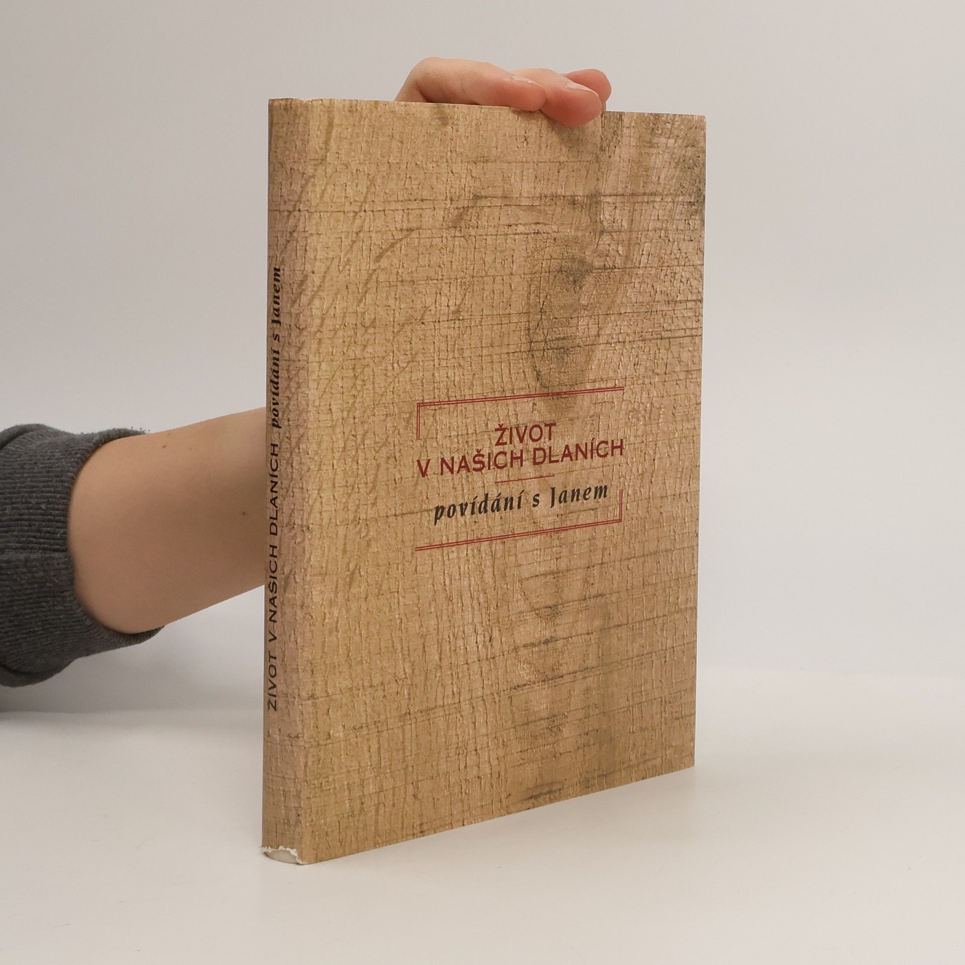 Jan Konfršt Život v našich dlaních : povídání s Janem